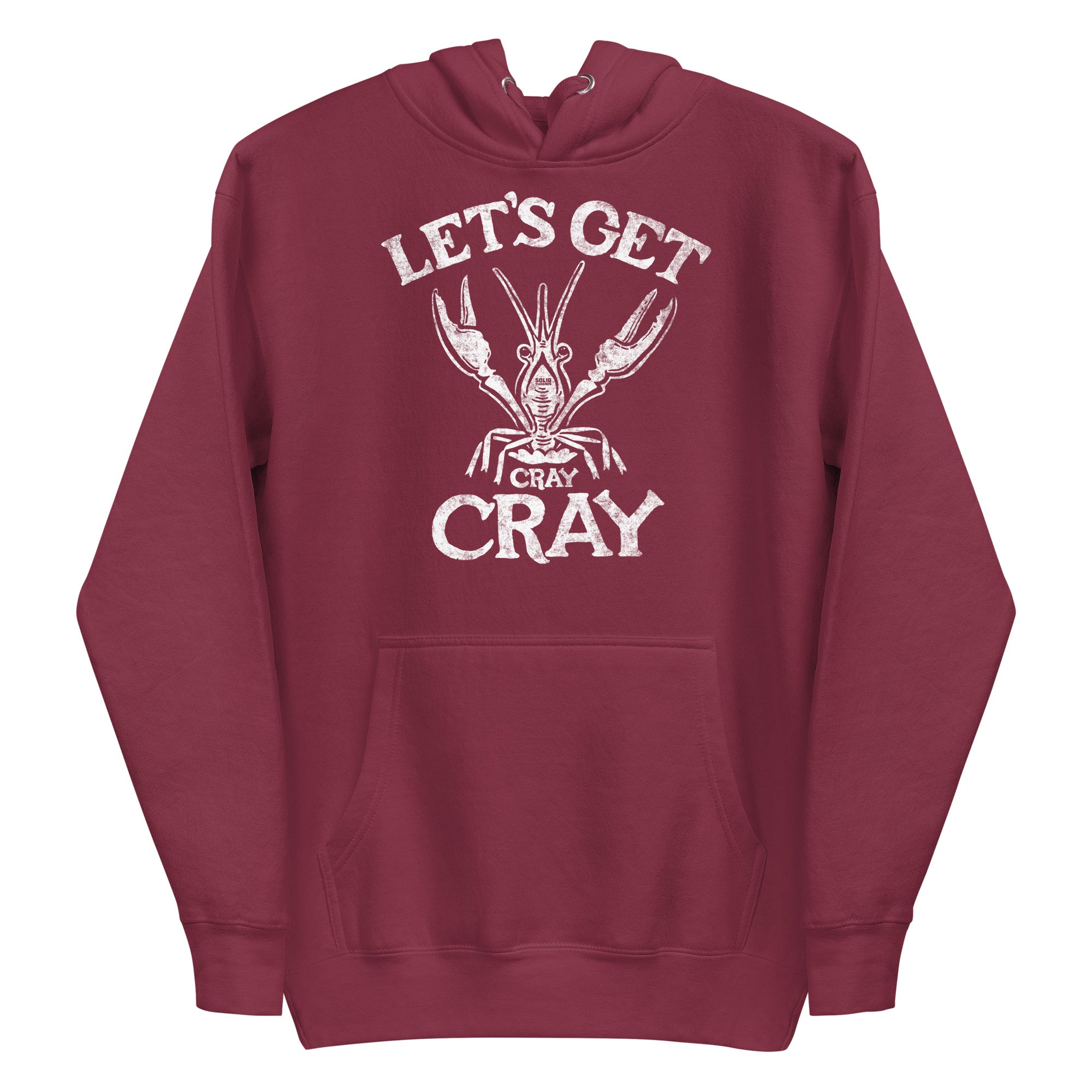 Unisex Let's Get Cray Cray Funny Classic Pullover Hoodie | Vintage Seafood Fleece | Solid Threads