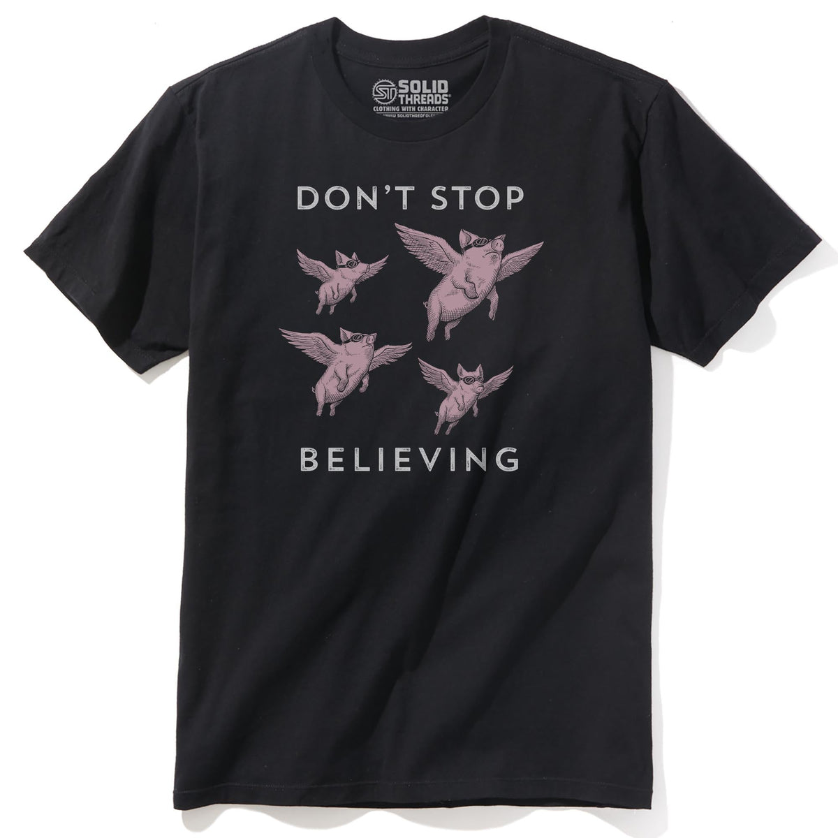 Don't Stop Believing Cool Staple T-shirt in Black - Front View