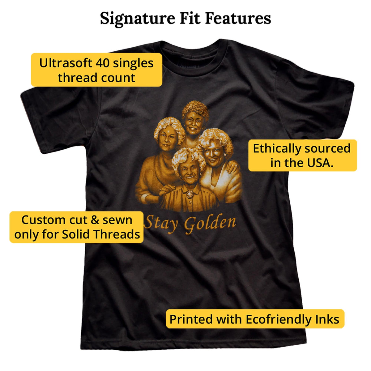 Stay Golden Funny Signature T-shirt in Black - Fit Attributes