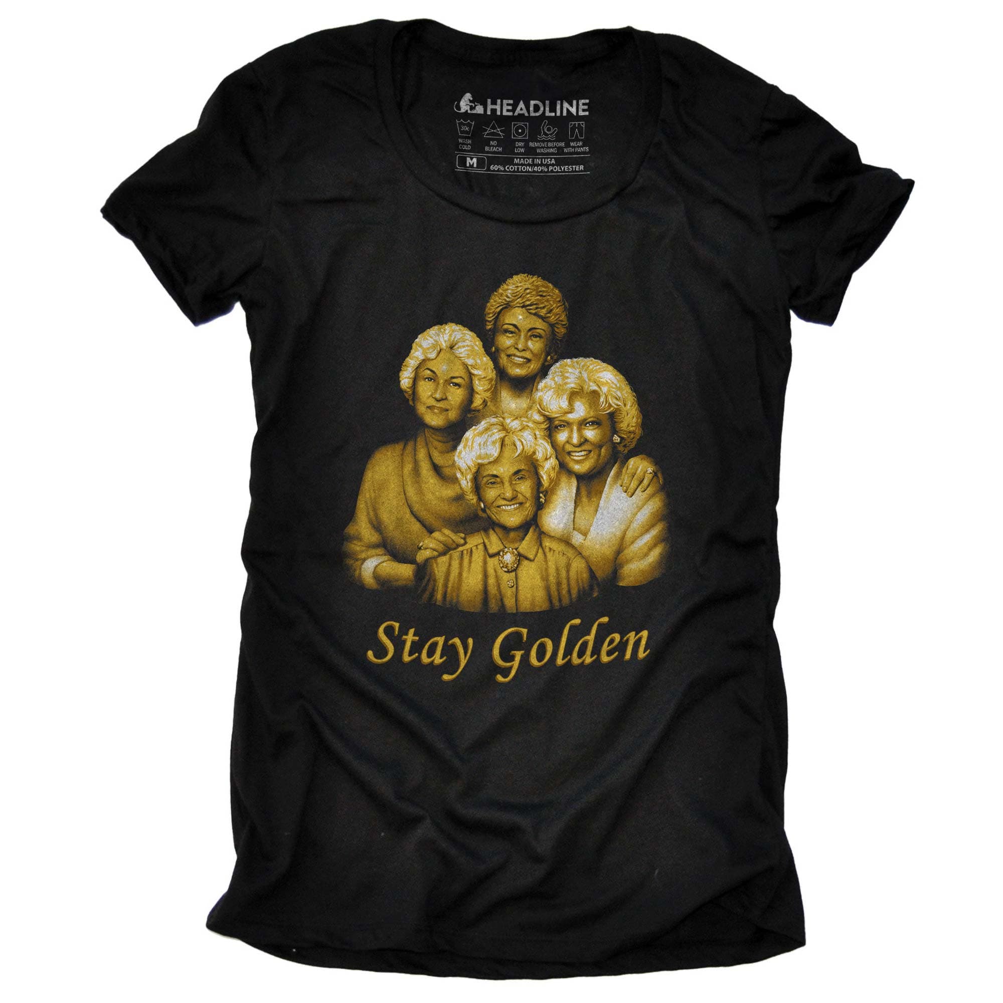 Women's Stay Golden Girls Funny Graphic T-Shirt | Vintage 80s Television Sitcom Tee | Solid Threads