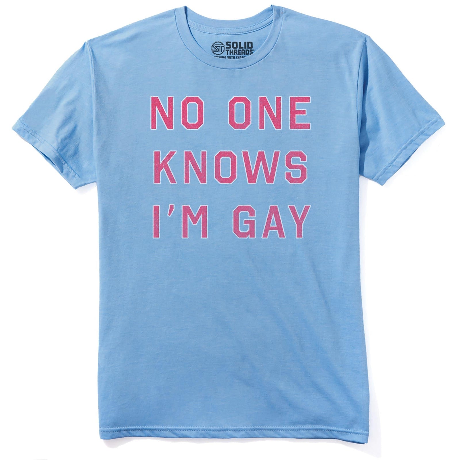 No One Knows Im Gay Vintage Staple T-shirt in Light Blue Heather - Front View