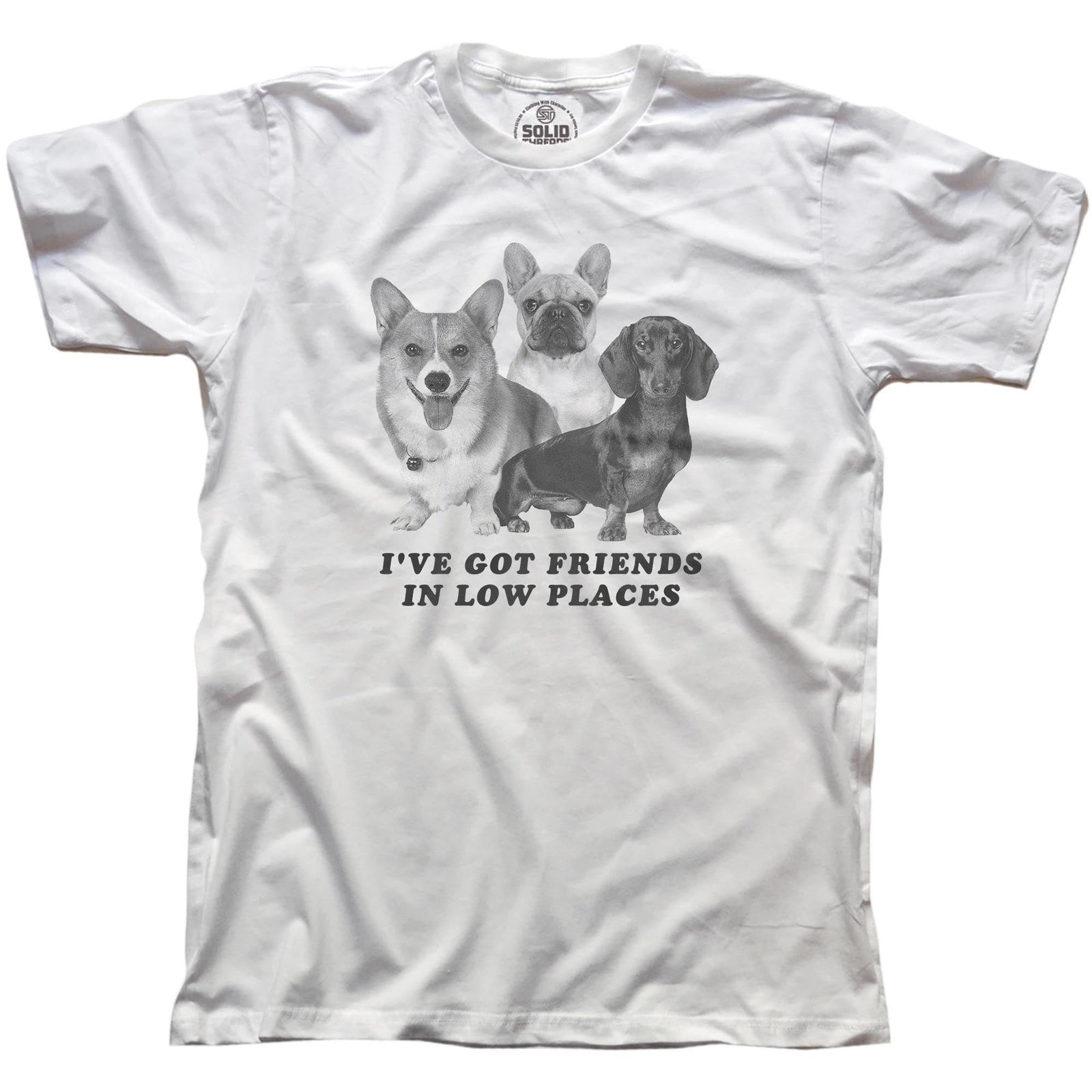 I've Got Friends In Low Places Funny Signature T-shirt in White - Front View