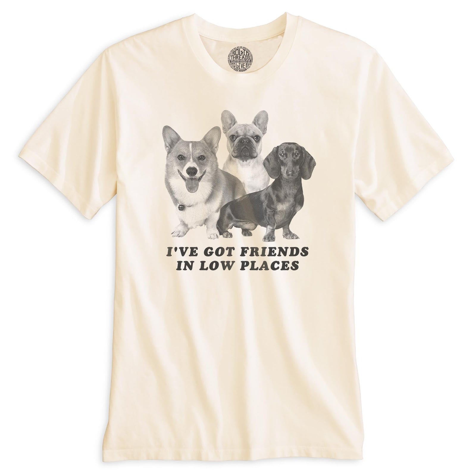 I've Got Friends In Low Places Funny Organic T-shirt in Ivory - Front View