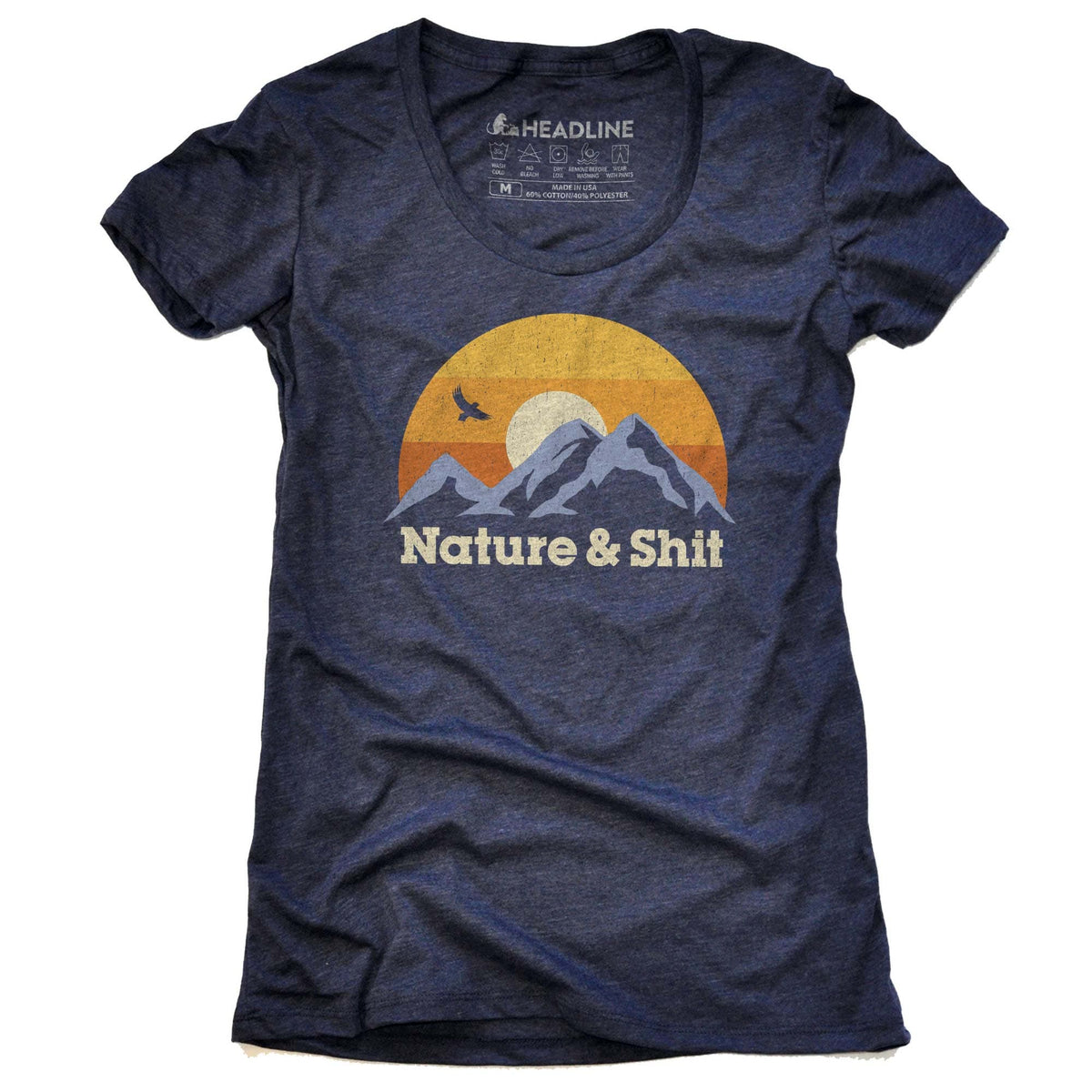 Women&#39;s Nature &amp; Shit Funny Outdoorsy Graphic T-Shirt | Vintage Mountain Sunset Tee | Solid Threads