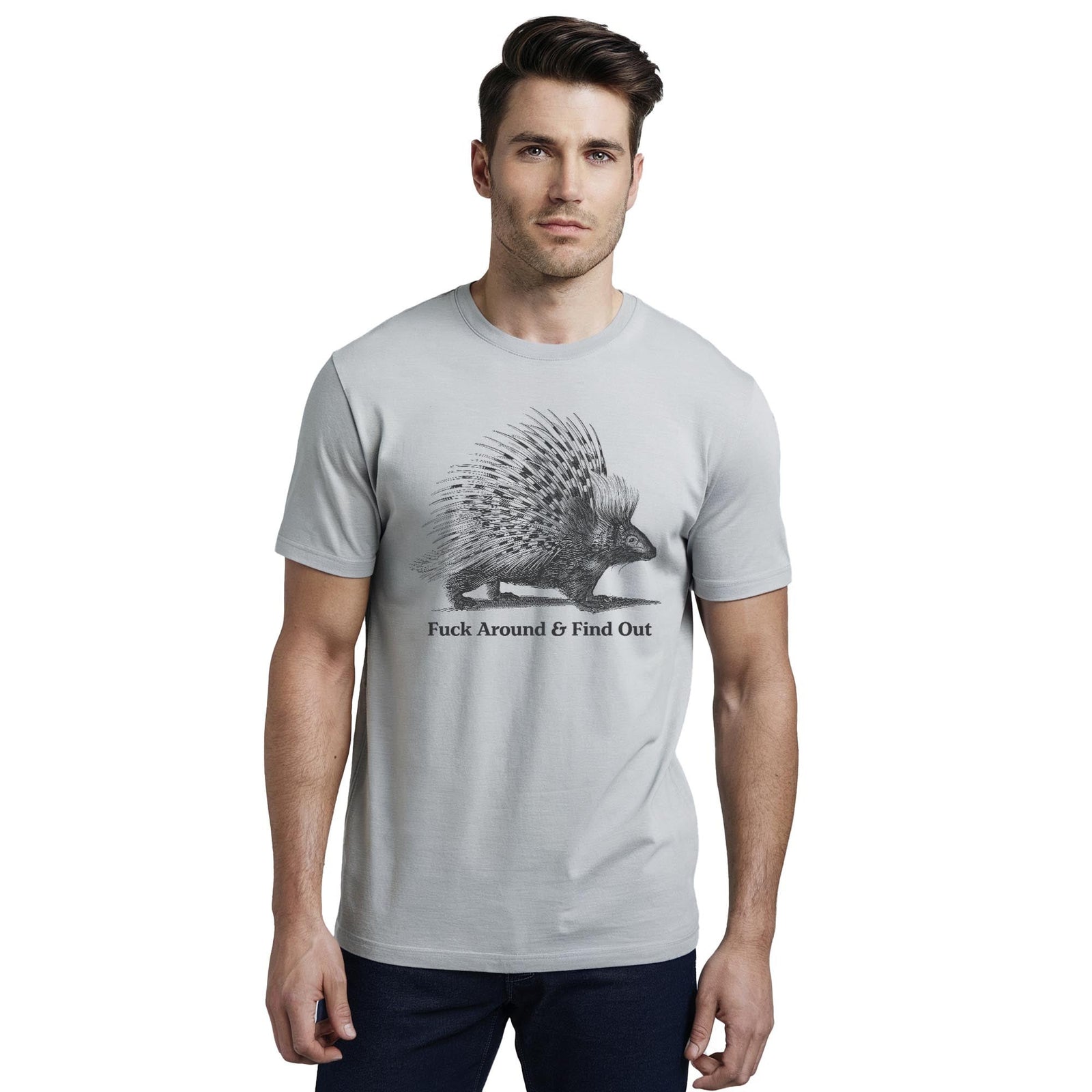 Fuck Around And Find Out Porcupine Funny Staple T-shirt in Silver On Model - Front View
