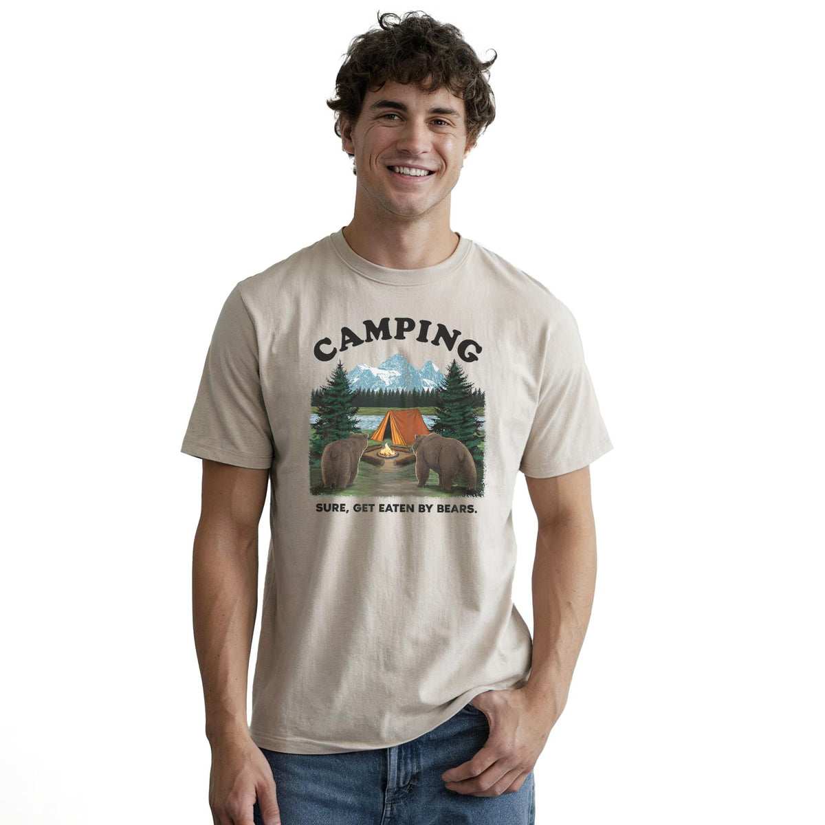 Camping, Sure Get Eaten By Bears Funny Staple T-shirt in Natural On Model - Front View