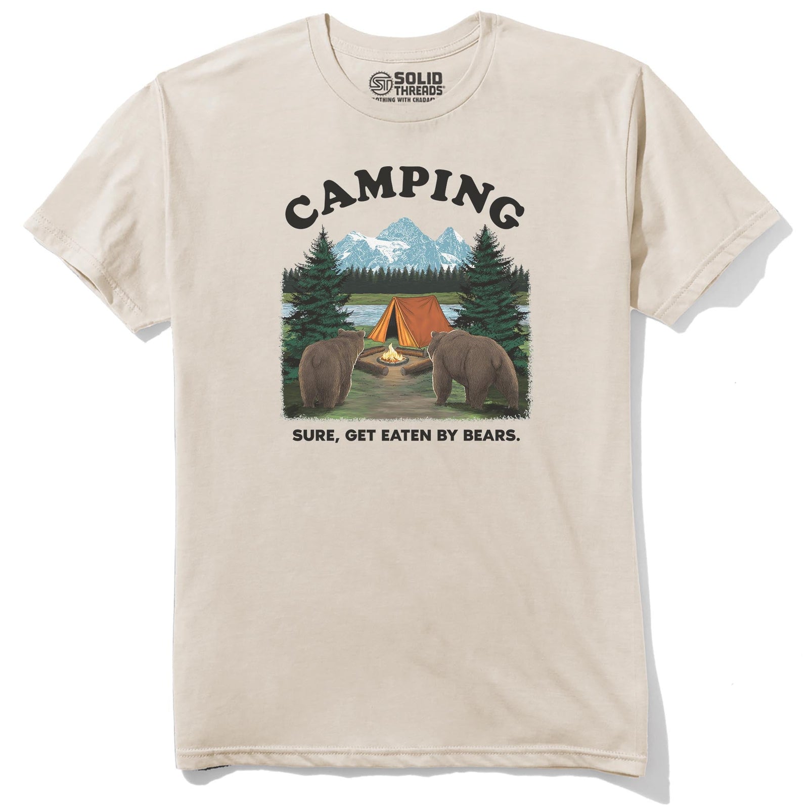 Camping, Sure Get Eaten By Bears Funny Staple T-shirt in Natural - Front View