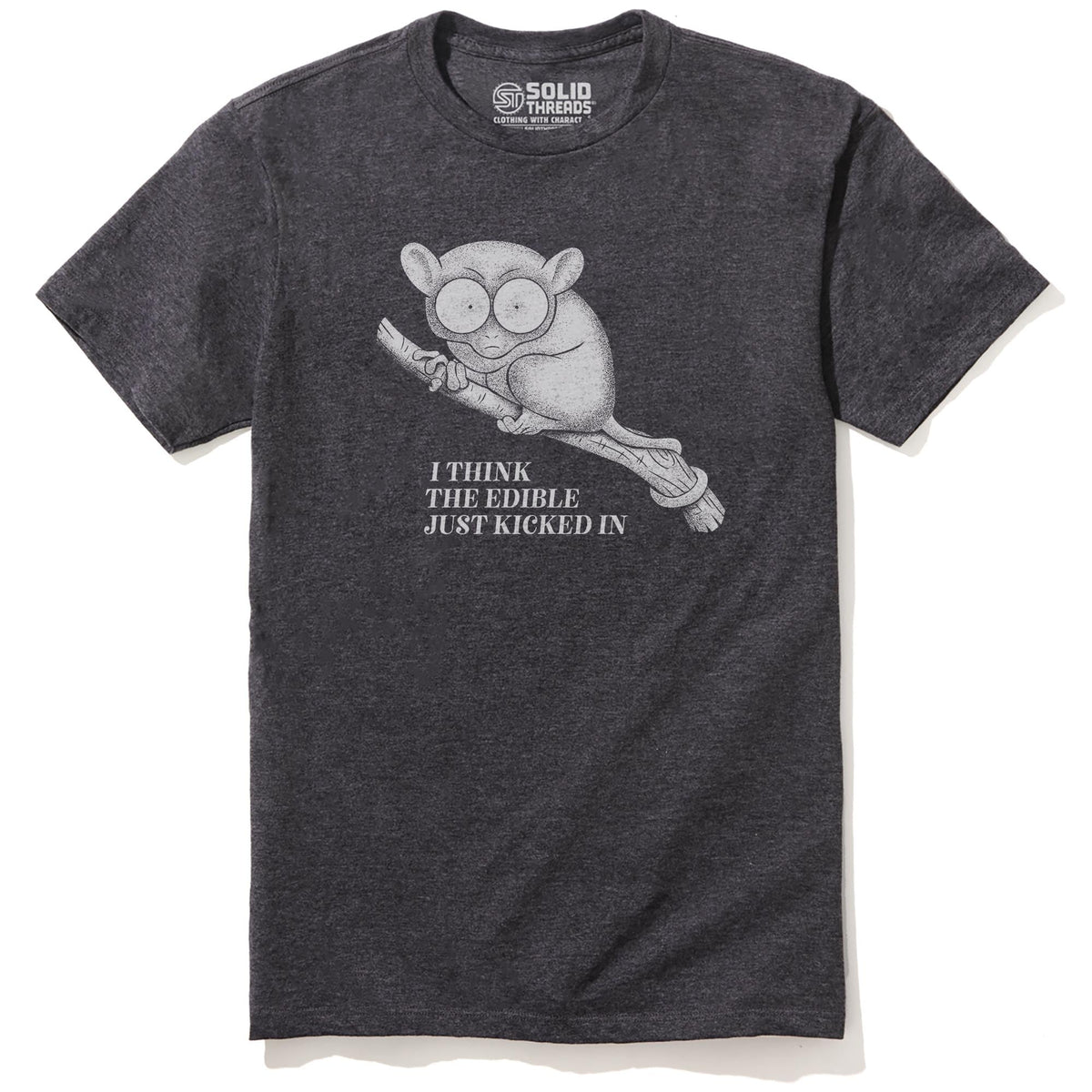 I Think The Edible Just Kicked In Funny Staple T-shirt in Charcoal Heather - Front View