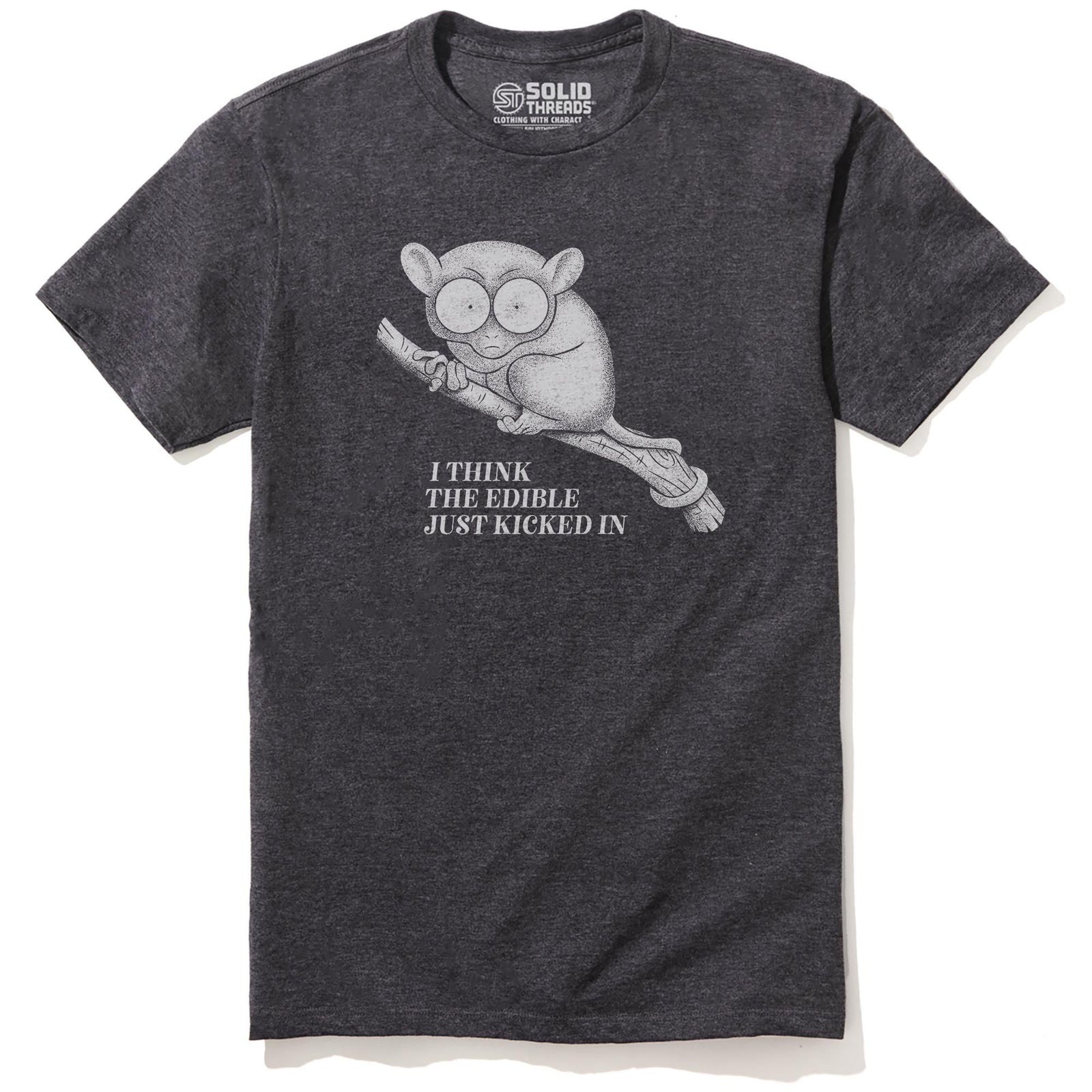 I Think The Edible Just Kicked In Funny Staple T-shirt in Charcoal Heather - Front View