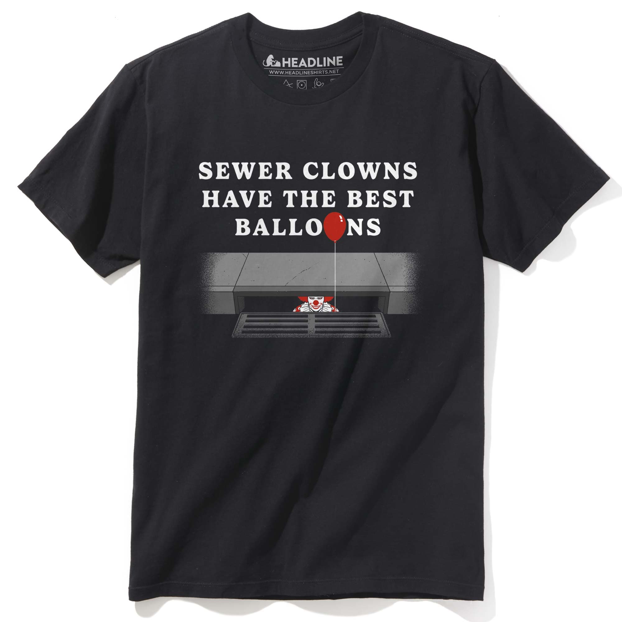 Men's Sewer Clowns Have The Best Balloons Funny Graphic T-Shirt | Cool Horror Movie  Tee | Solid Threads