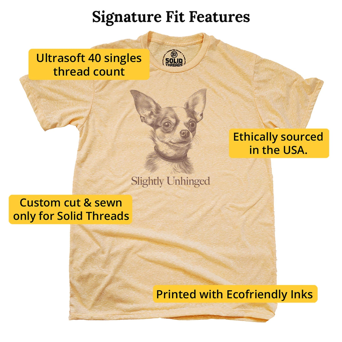 Slightly Unhinged Chihuahua Funny Signature T-shirt in Triblend Gold - Fit Attributes