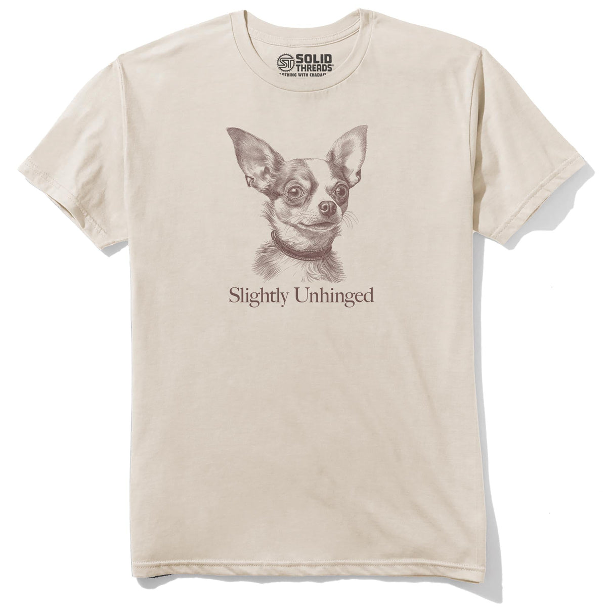 Slightly Unhinged Chihuahua Funny Staple T-shirt in Natural - Front View