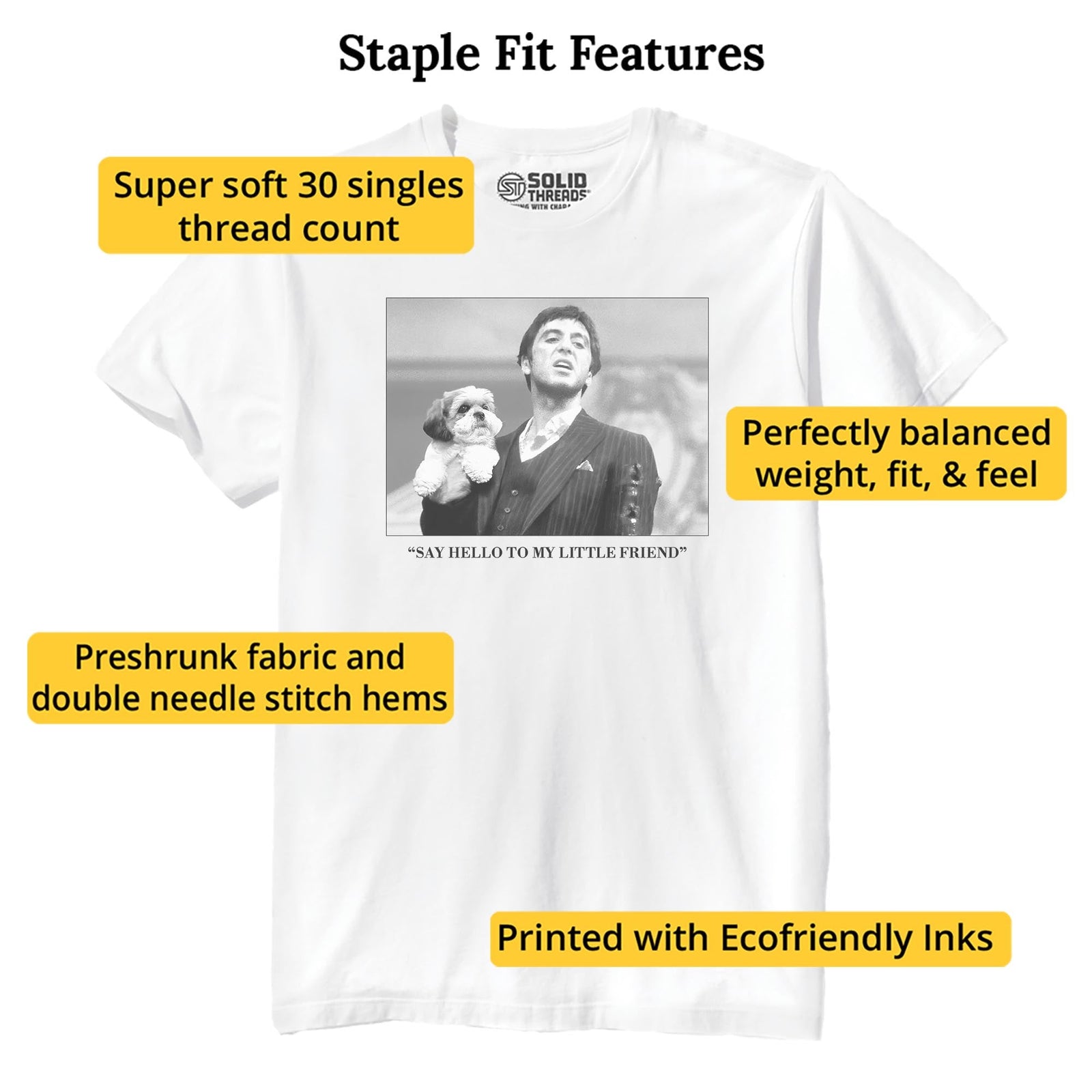 Say Hello To My Little Friend Funny Staple T-shirt in White - Fit Attributes