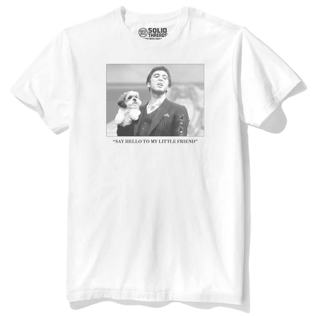 Say Hello To My Little Friend Funny Staple T-shirt in White - Front View