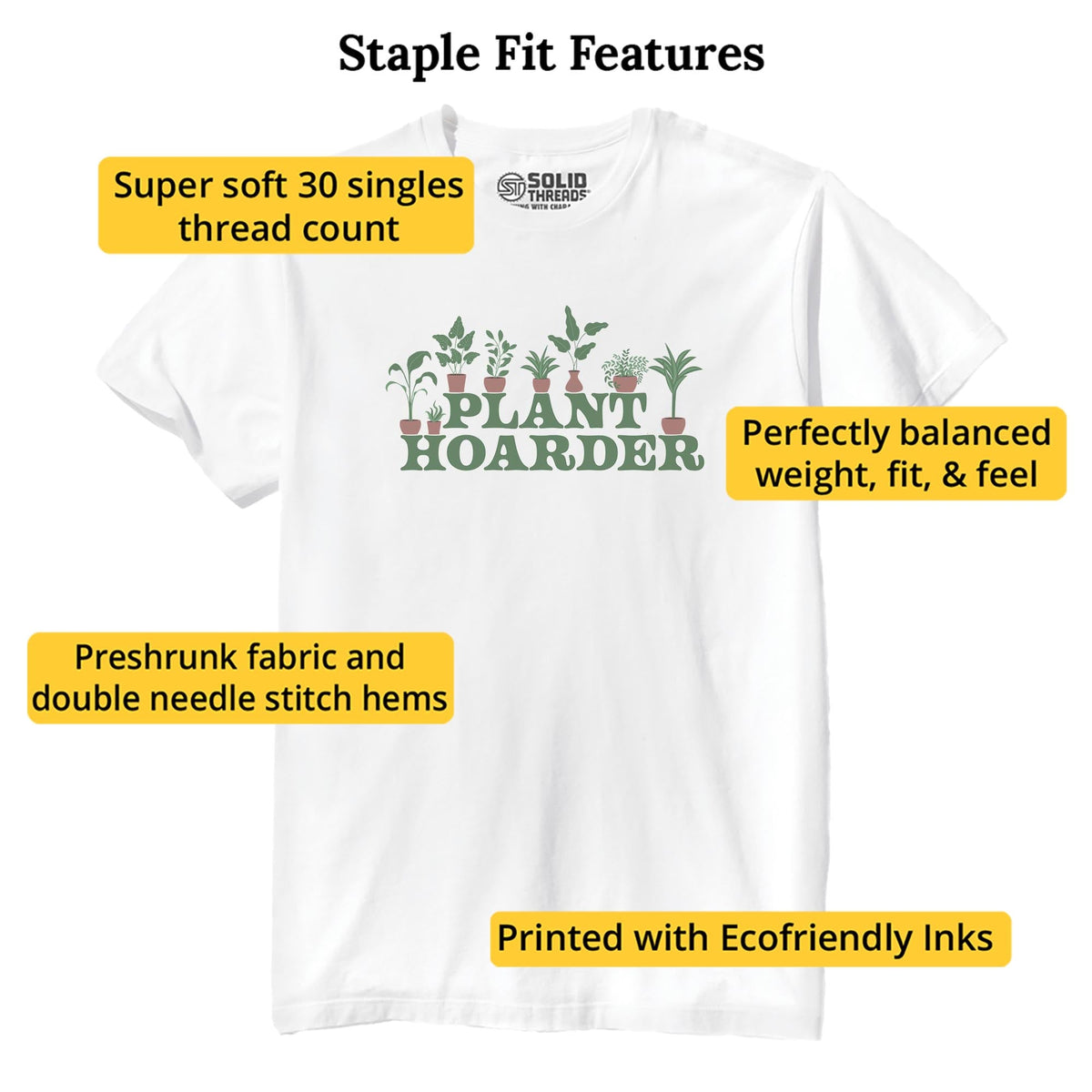 Plant Hoarder Funny Staple T-shirt in White - Fit Attributes
