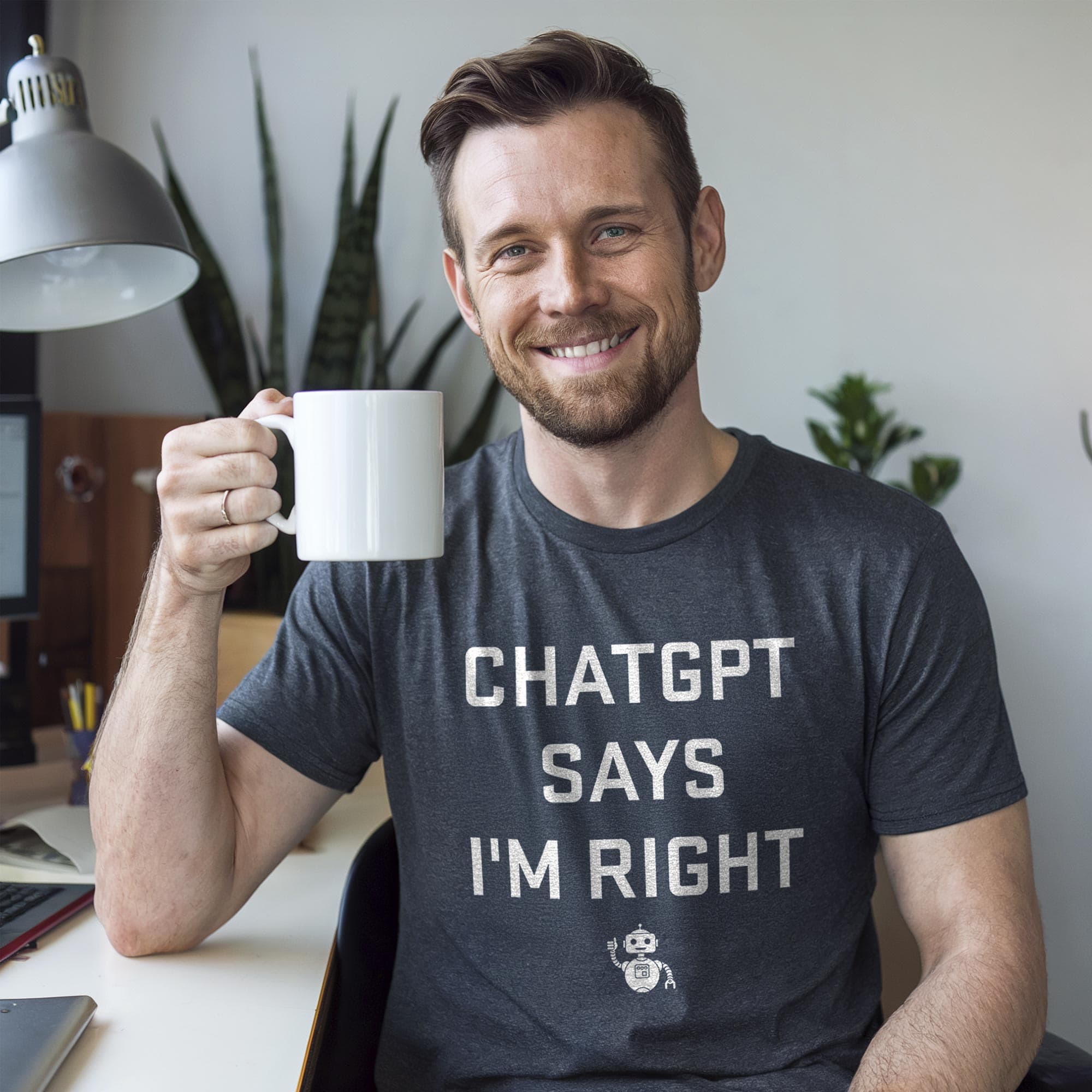 ChatGPT Says I’m Right T-Shirt
