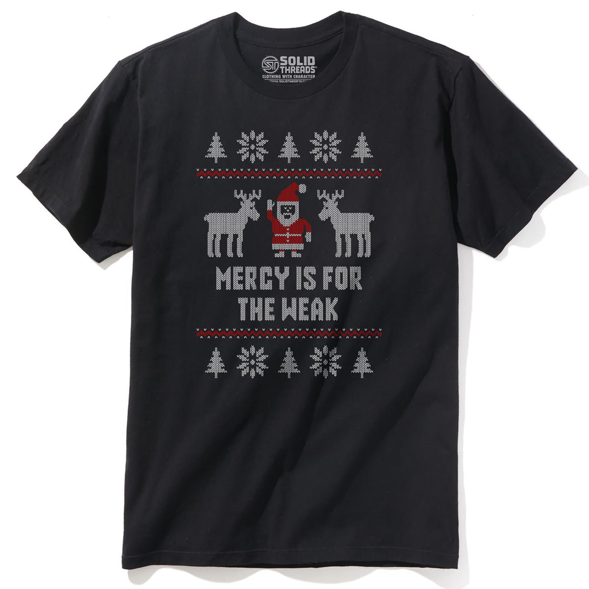 Mercy Is For The Weak Funny Staple T-shirt in Black - Front View