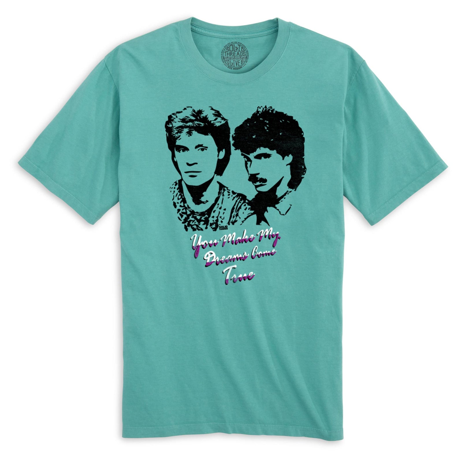 You Make My Dreams Come True Vintage Organic Cotton T-shirt | Cool 80s Music Tee | Solid Threads