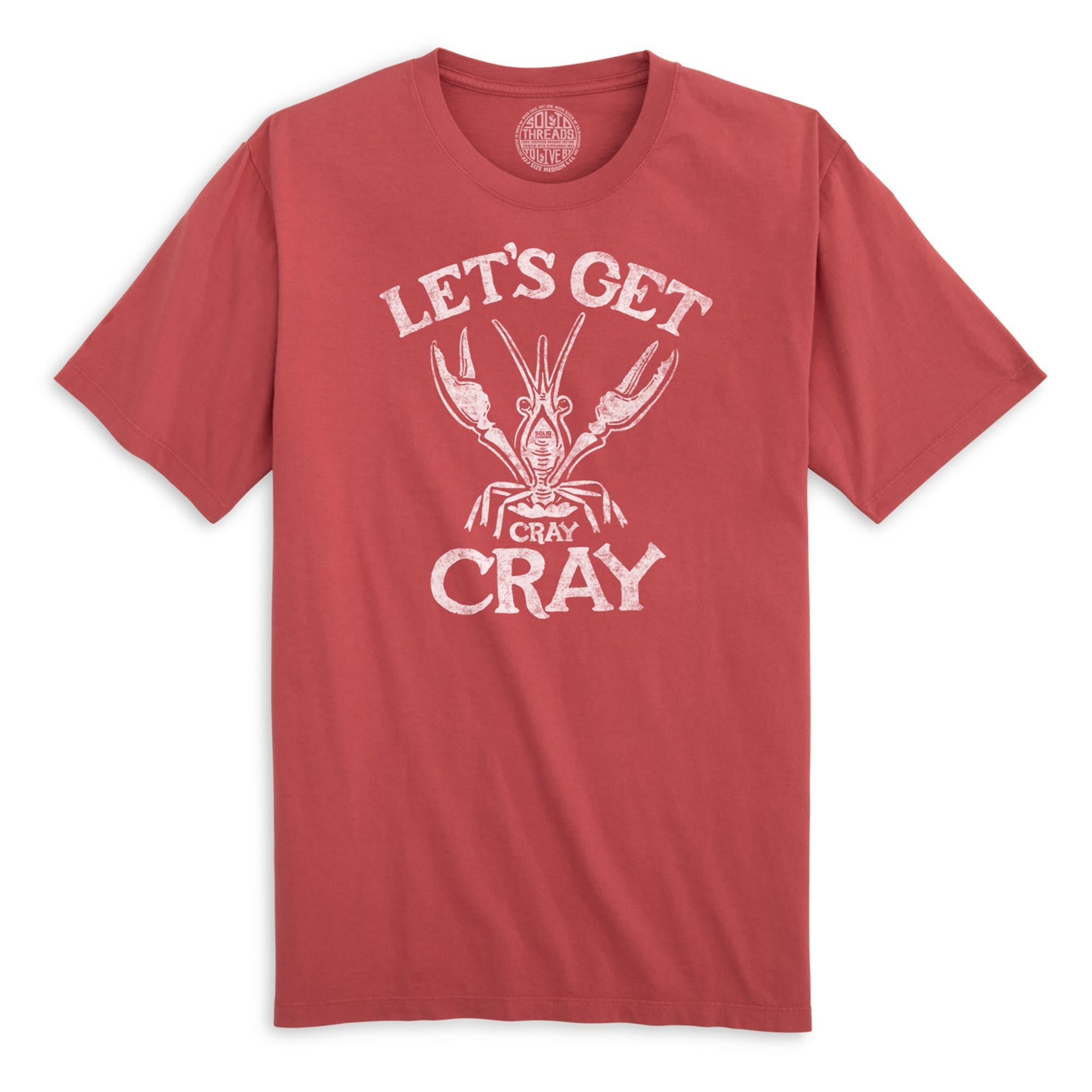 Let's Get Cray Cray Funny Organic Cotton T-shirt | Vintage Seafood   Tee | Solid Threads