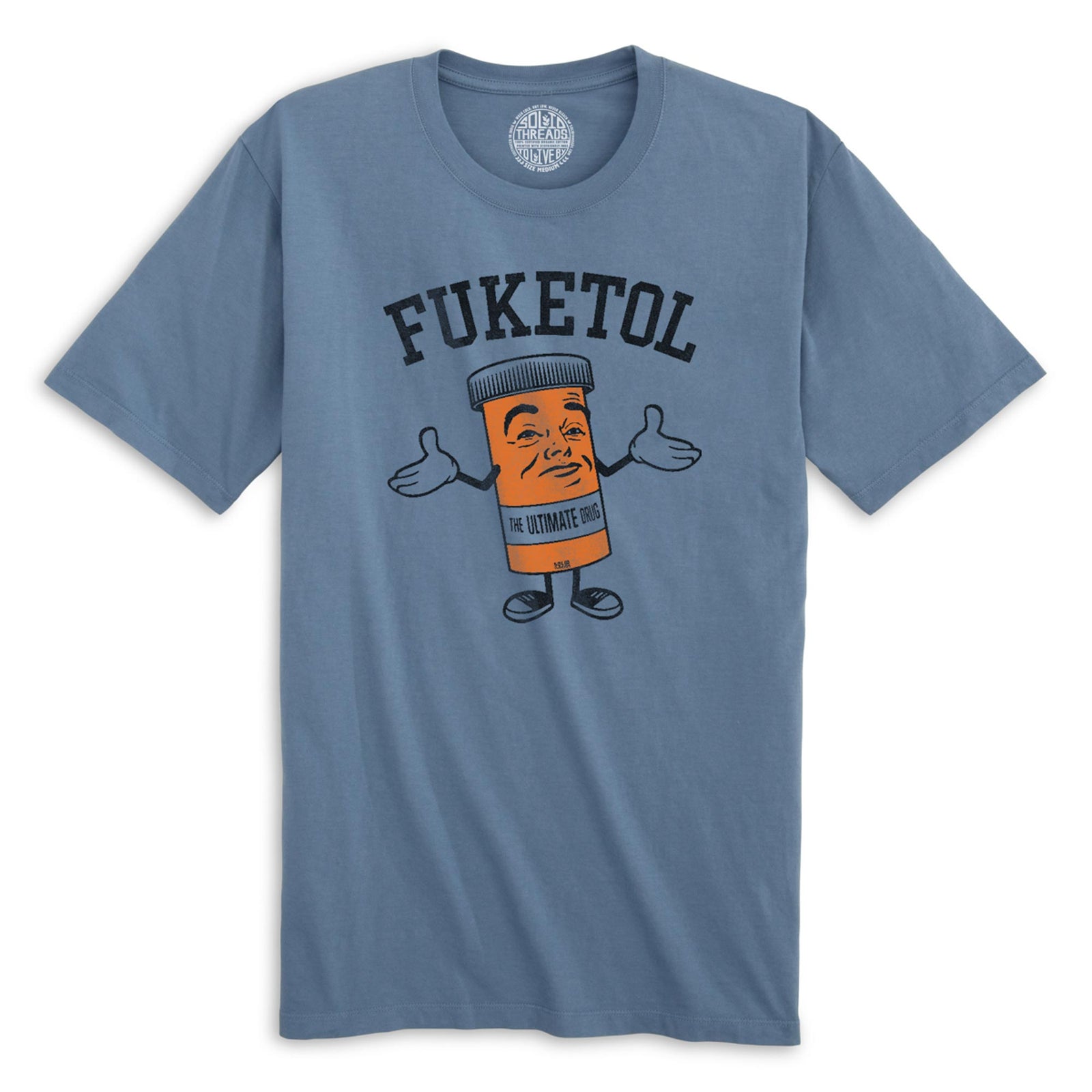 Fuketol Retro Organic Cotton T-shirt | Funny Pill Bottle  Tee | Solid Threads