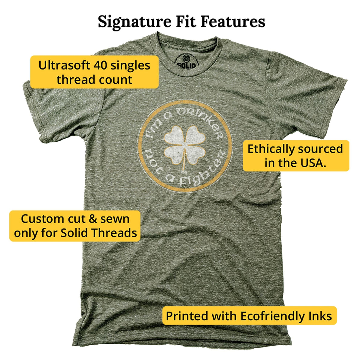 I'm A Drinker Not A Fighter Vintage Signature T-shirt in Triblend Olive - Fit Attributes