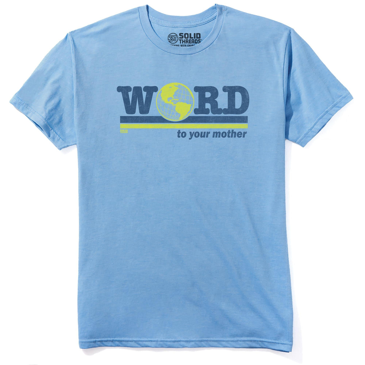 Word To Your Mother Vintage Staple T-shirt in Light Blue Heather - Front View