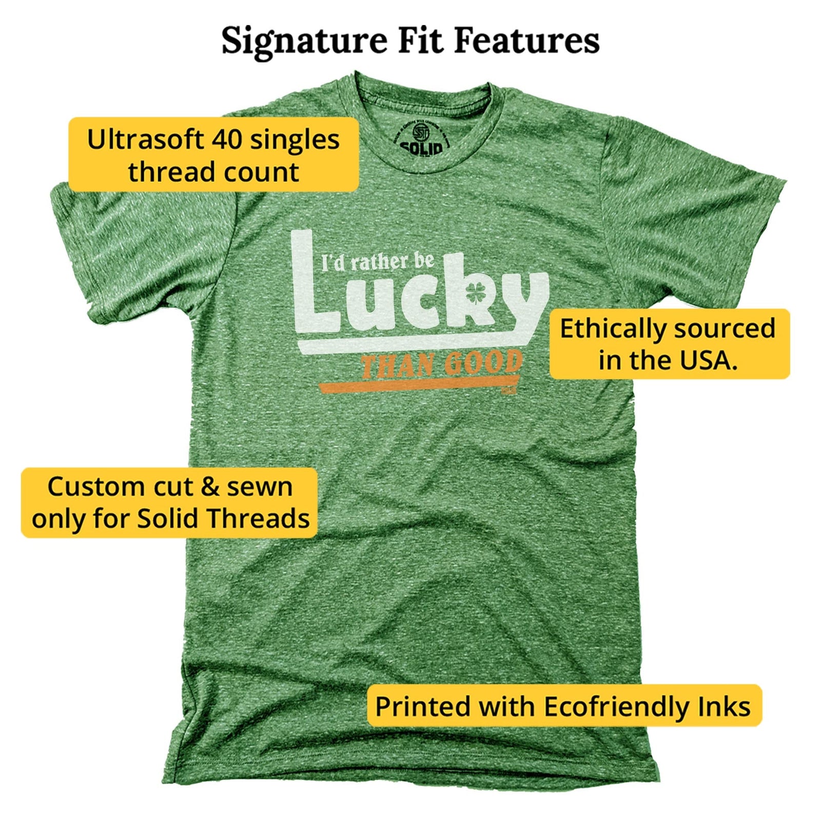 Men's I'd Rather Be Lucky Than Good Vintage Graphic T-Shirt | Funny St Paddys Tee | Solid Threads