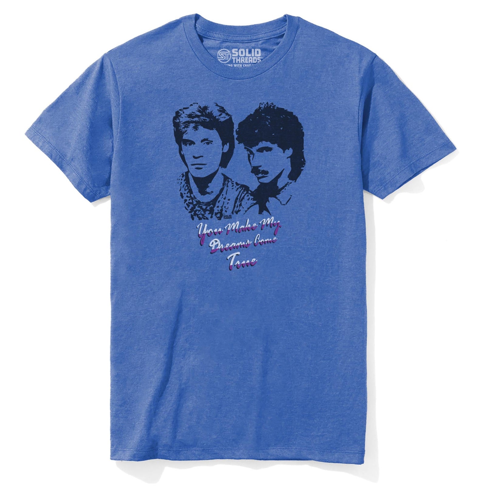You Make My Dreams Come True Vintage Staple T-shirt in Royal Heather - Front View