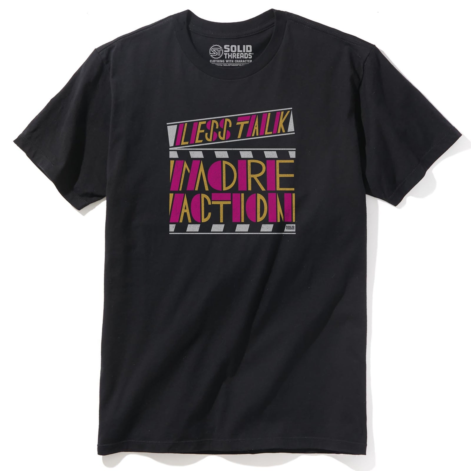 Less Talk More Action Cool Staple T-shirt in Black - Front View