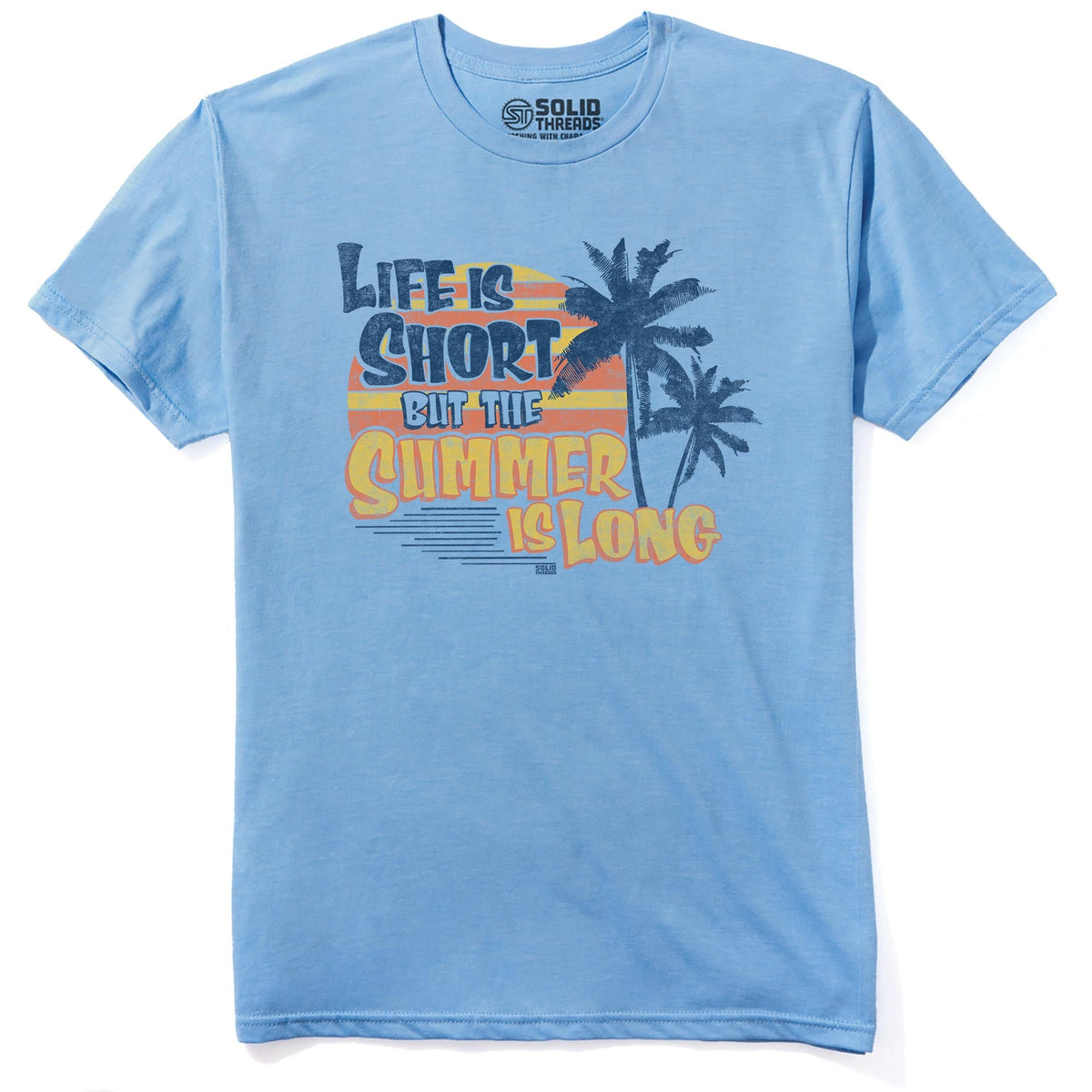 Life Is Short But The Summer Is Long Cool Staple T-shirt in Light Blue Heather - Front View