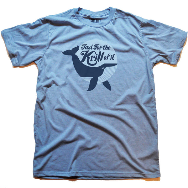 Just For The Krill Of It Retro Graphic T-Shirt Funny Whale Tee