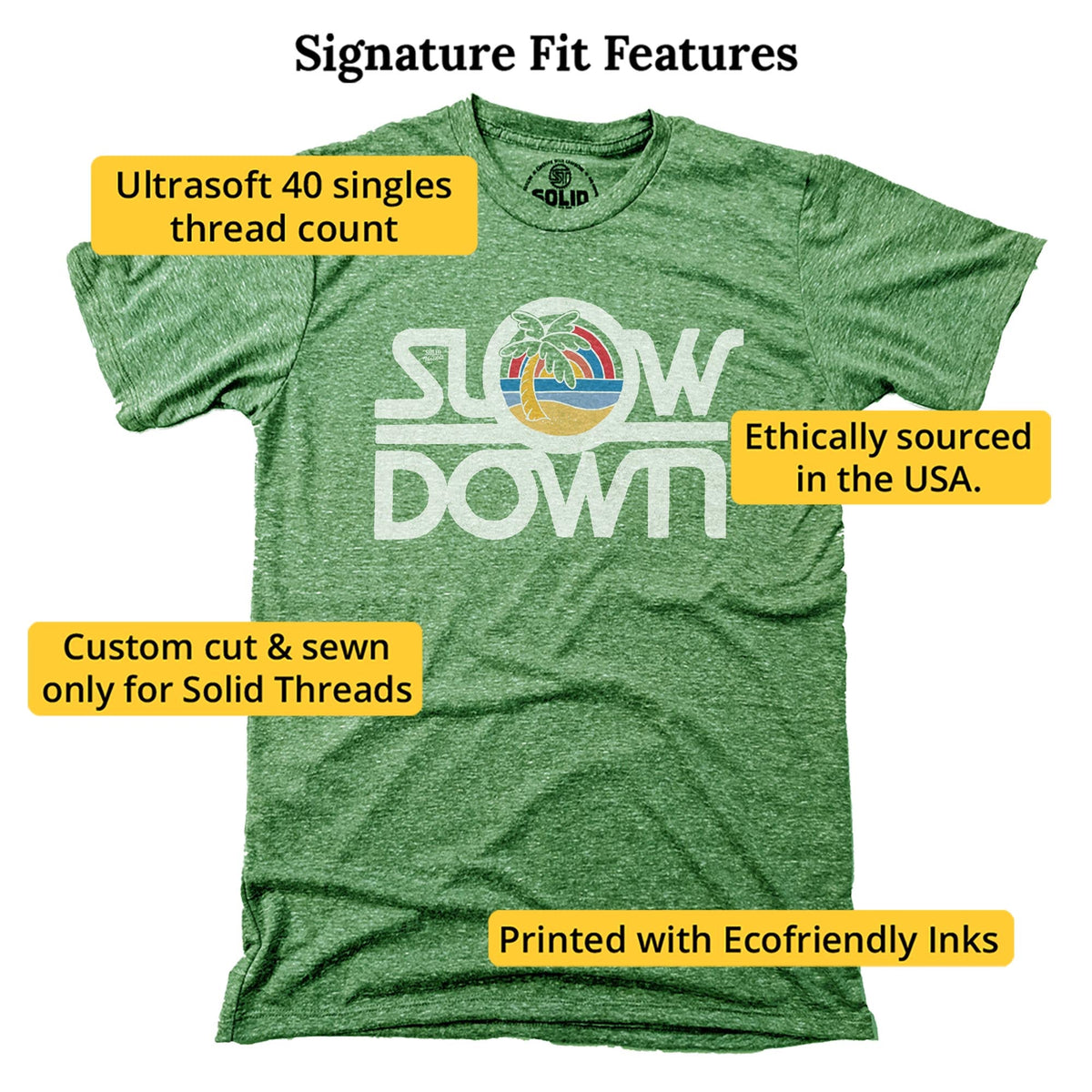 Slow Down Vintage Signature T-shirt in Triblend Kelly - Fit Attributes