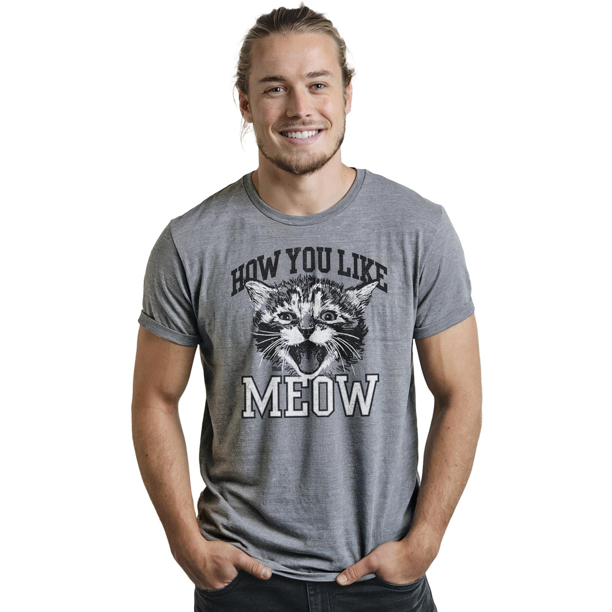 How You Like Meow Vintage Staple T-shirt in Ash Heather On Model - Front View
