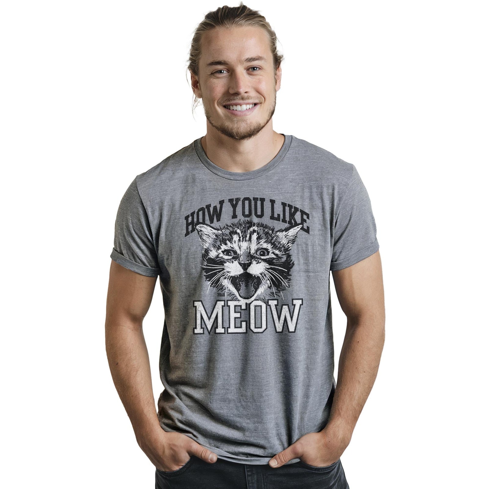 How You Like Meow Vintage Staple T-shirt in Ash Heather On Model - Front View