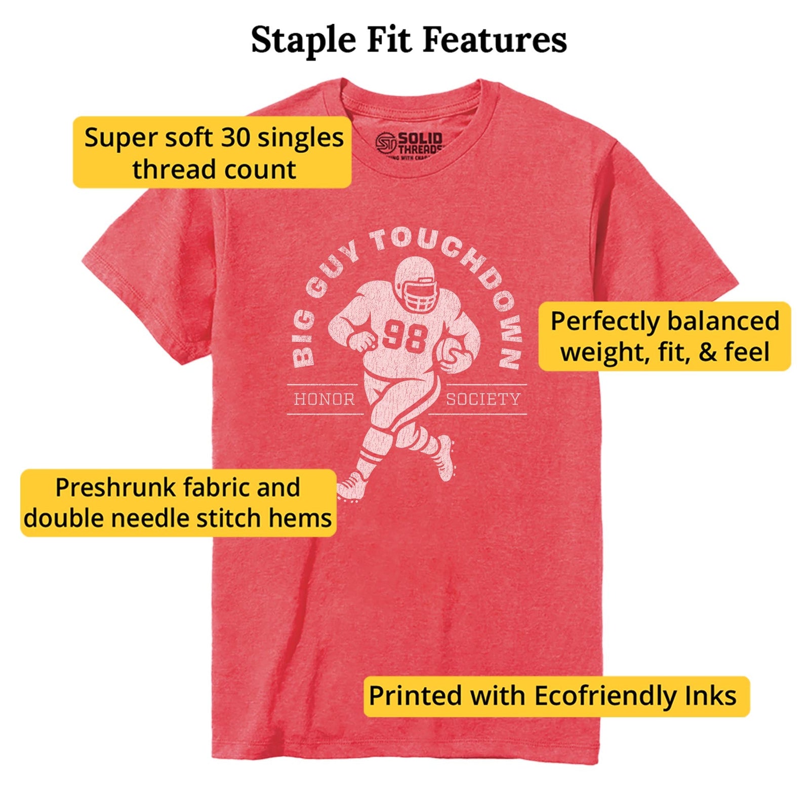 Big Guy Touchdown Funny Staple T-shirt in Red Heather - Fit Attributes