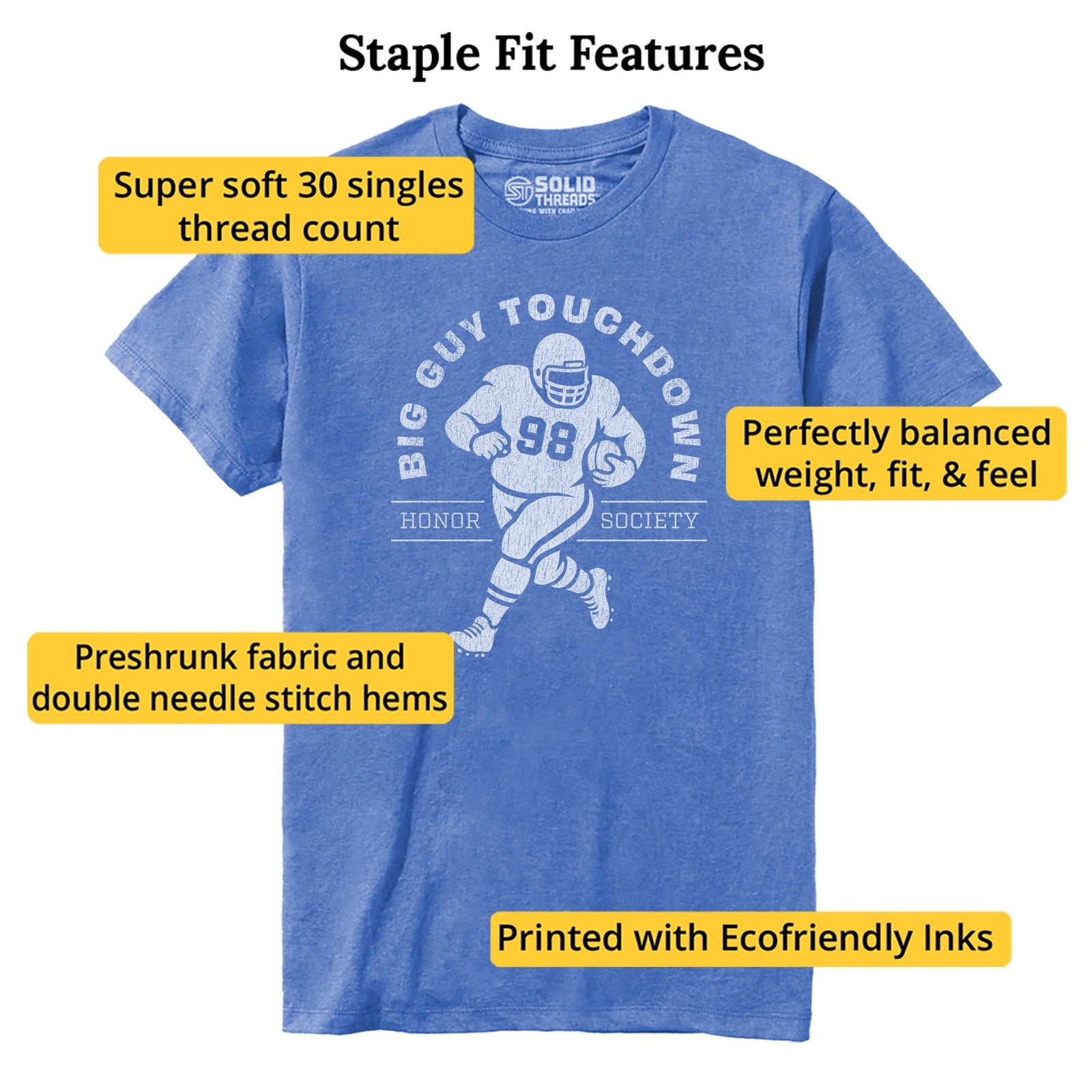 Big Guy Touchdown Funny Staple T-shirt in Royal Heather - Fit Attributes
