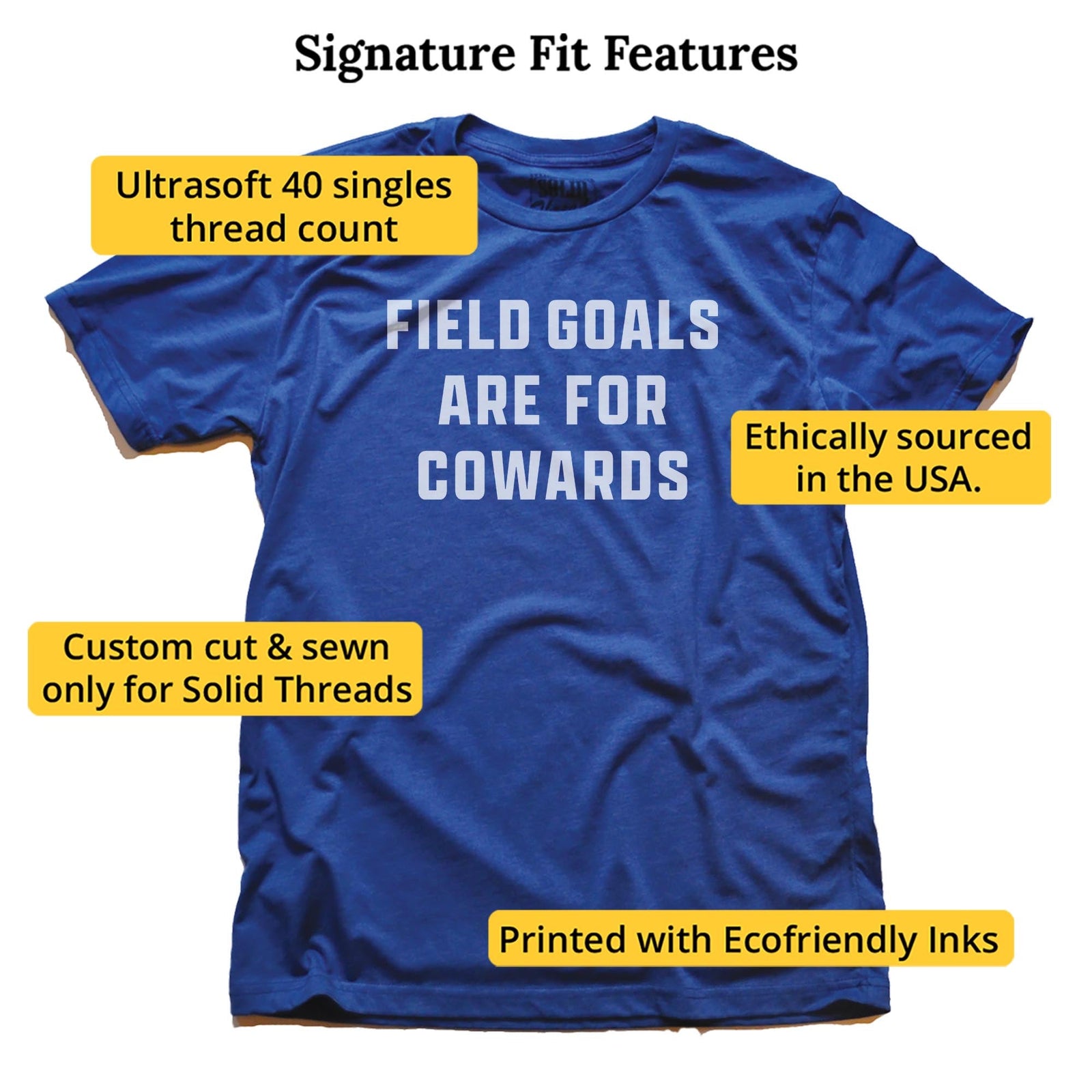 Field Goals Funny Signature T-shirt in Royal - Fit Attributes