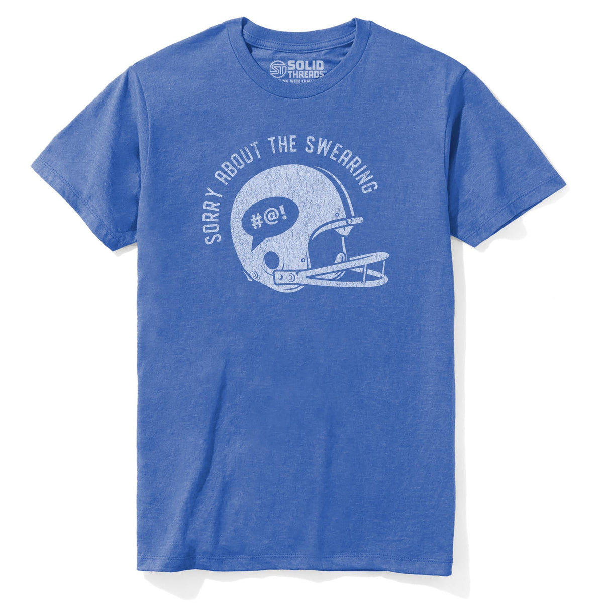 Sorry About Swearing Funny Staple T-shirt in Royal Heather - Front View
