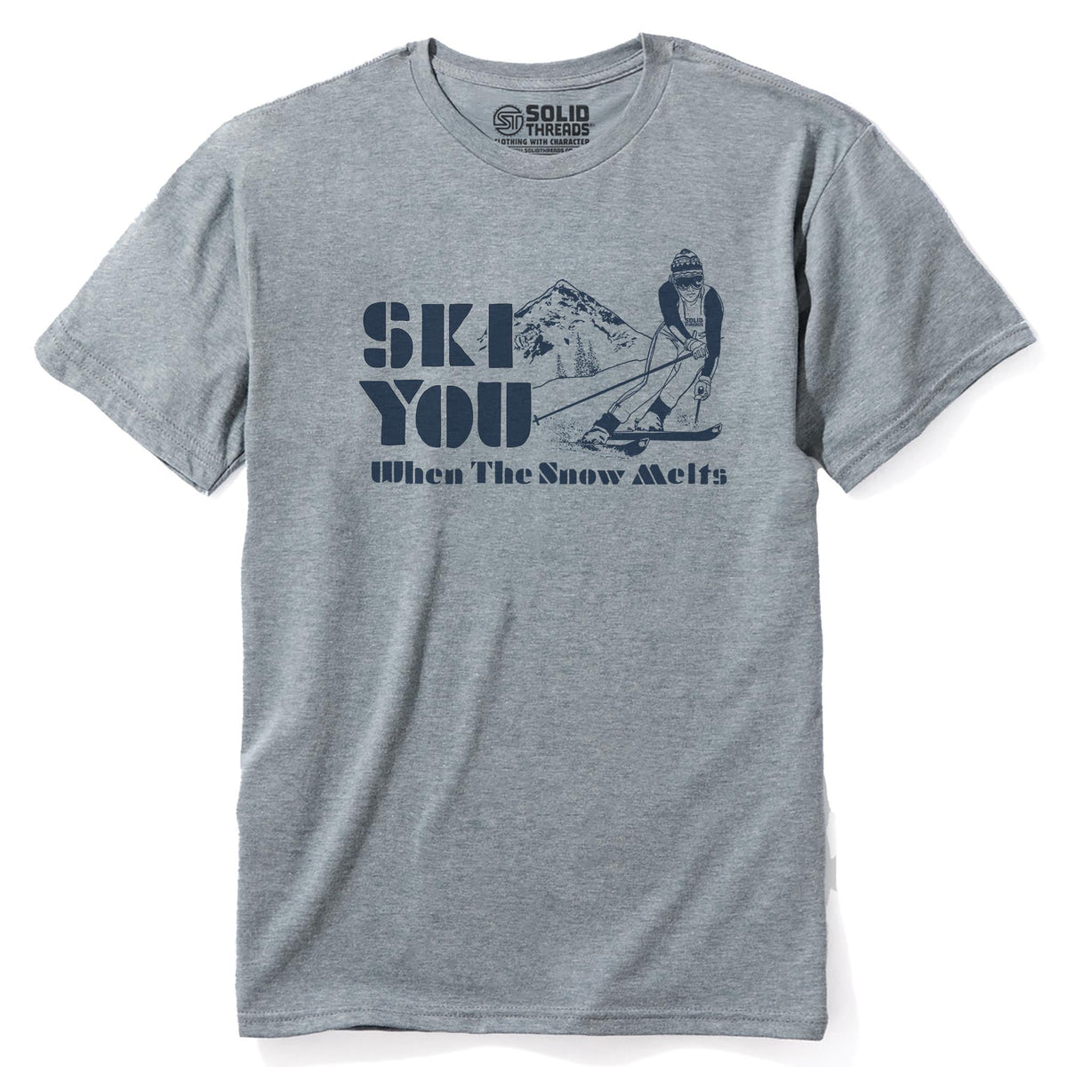 Ski You When The Snow Melts Vintage Staple T-shirt in Ash Heather - Front View