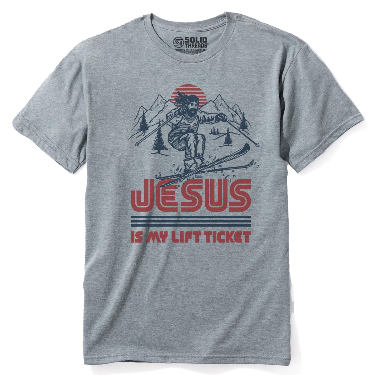 Jesus Is My Lift Ticket Funny Staple T-shirt in Ash Heather - Front View