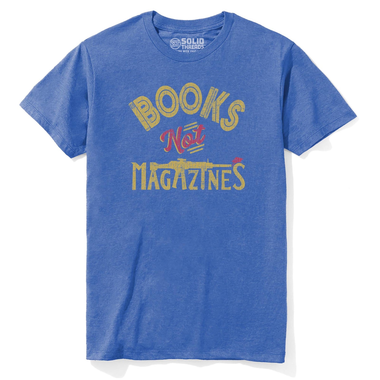 Books Not Magazines | Supports Gun Reform Legislation Cool Staple T-shirt in Royal Heather - Front View