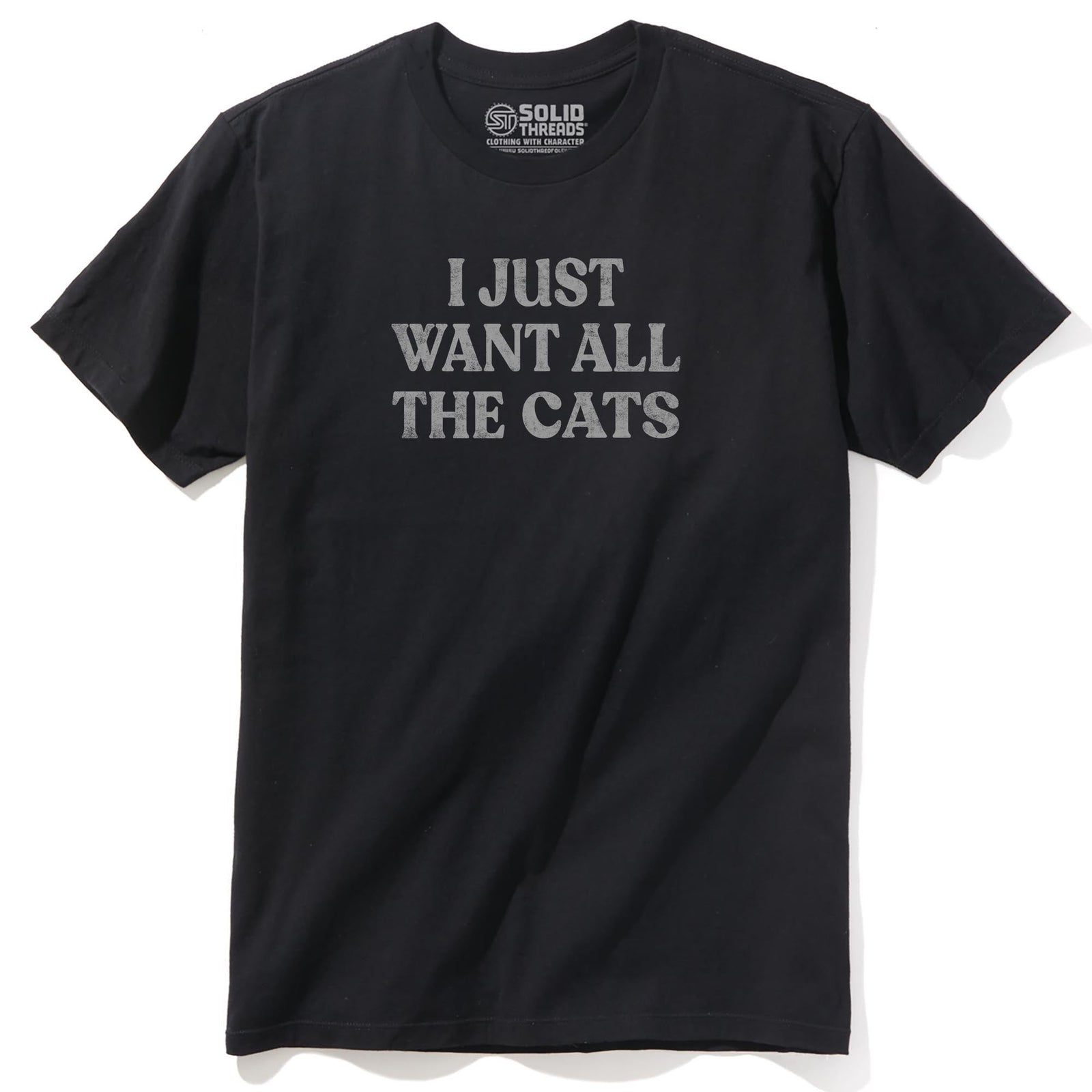 I Just Want All The Cats Funny Staple T-shirt in Black - Front View