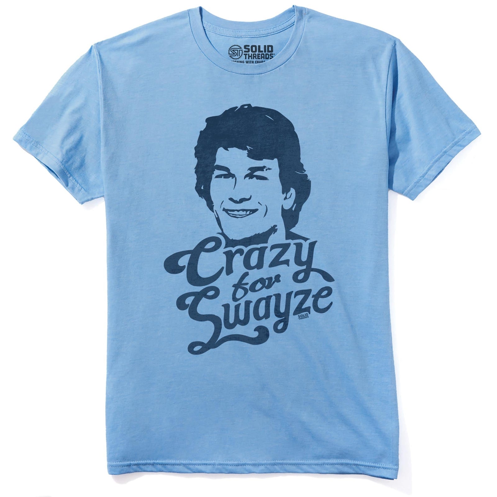 Crazy For Swayze | Supports World Health Retro Staple T-shirt in Light Blue Heather - Front View