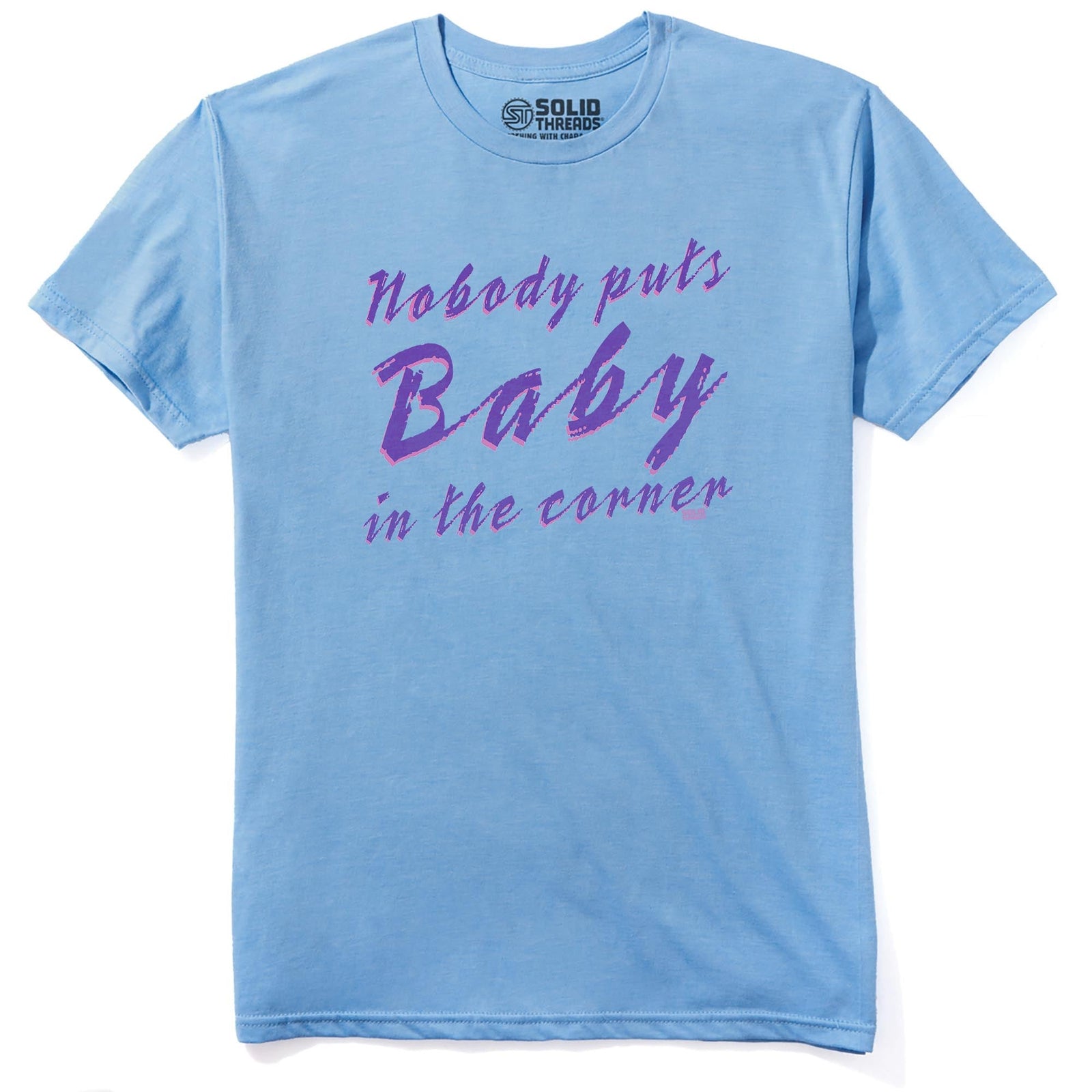 Nobody Puts Baby In The Corner Vintage Staple T-shirt in White - Front View