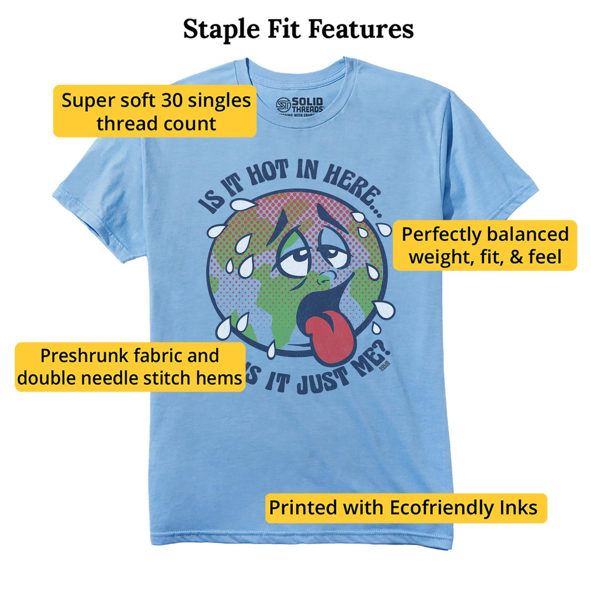 Is It Hot In Here Or Is It Me? Cool Staple T-shirt in Light Blue Heather - Fit Attributes