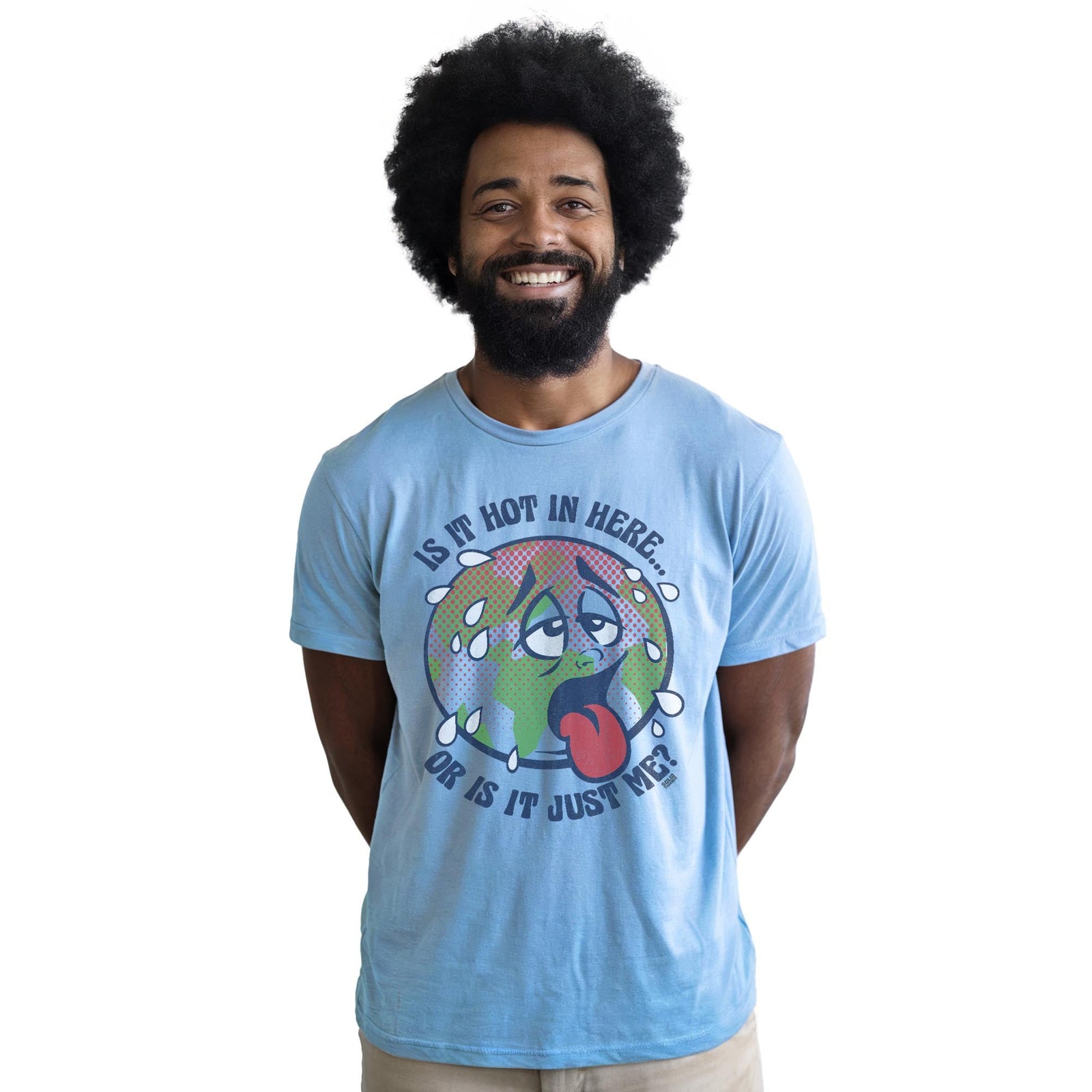 Is It Hot In Here Or Is It Me? Cool Staple T-shirt in Light Blue Heather On Model - Front View