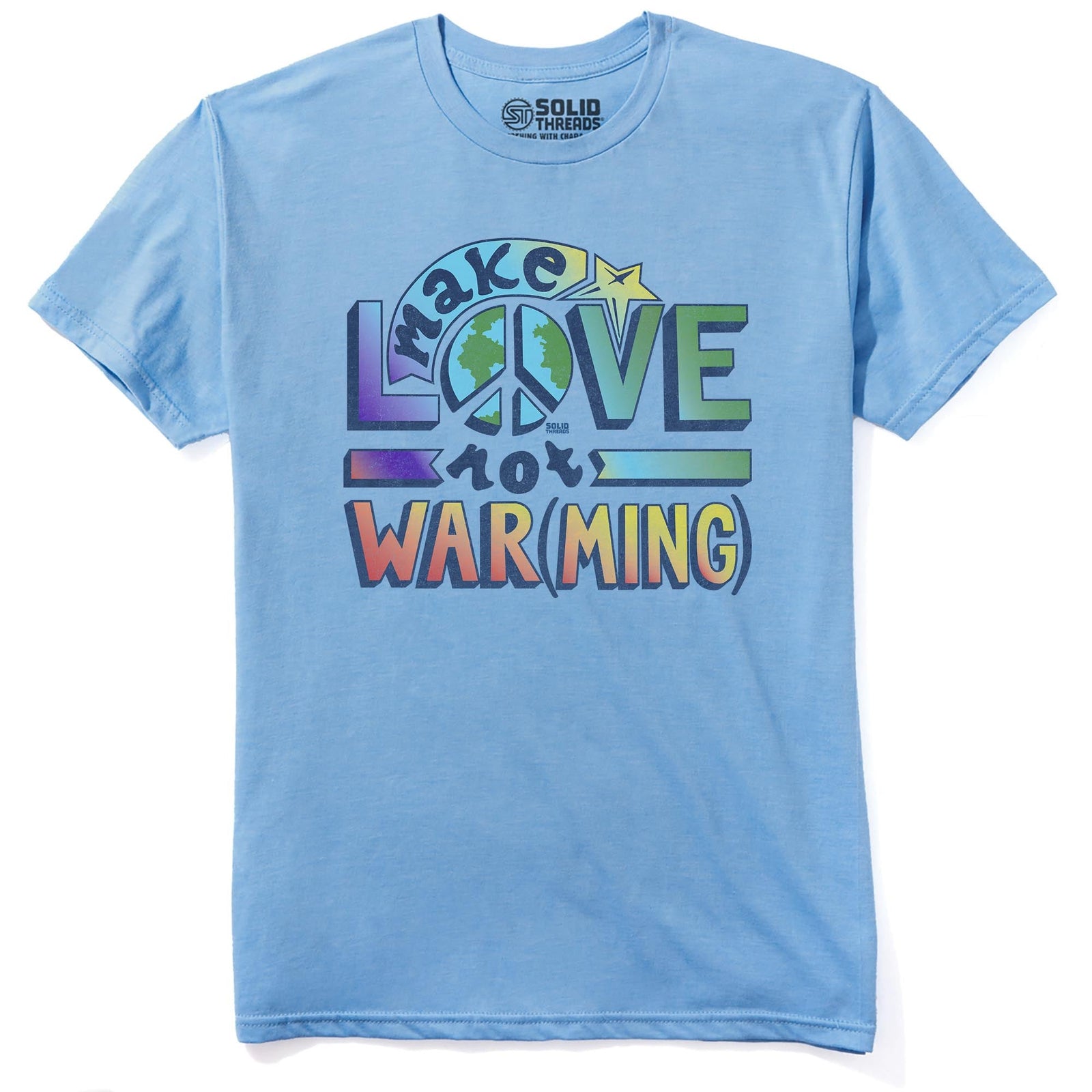 Make Love Not Warming T-shirt Vintage Staple T-shirt in Light Blue Heather - Front View