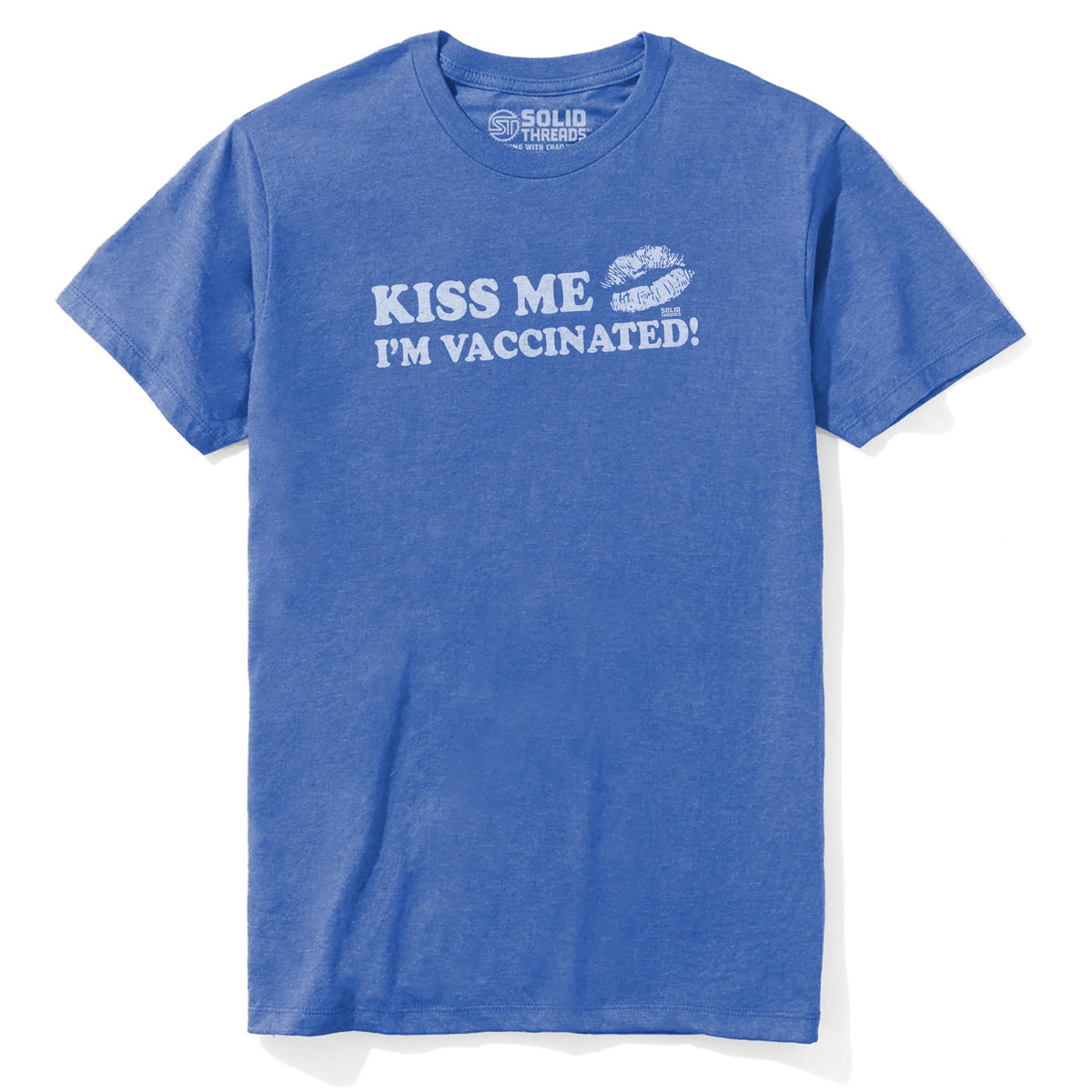 Kiss Me I'm Vaccinated | Supports World Health Vintage Staple T-shirt in Royal Heather - Front View