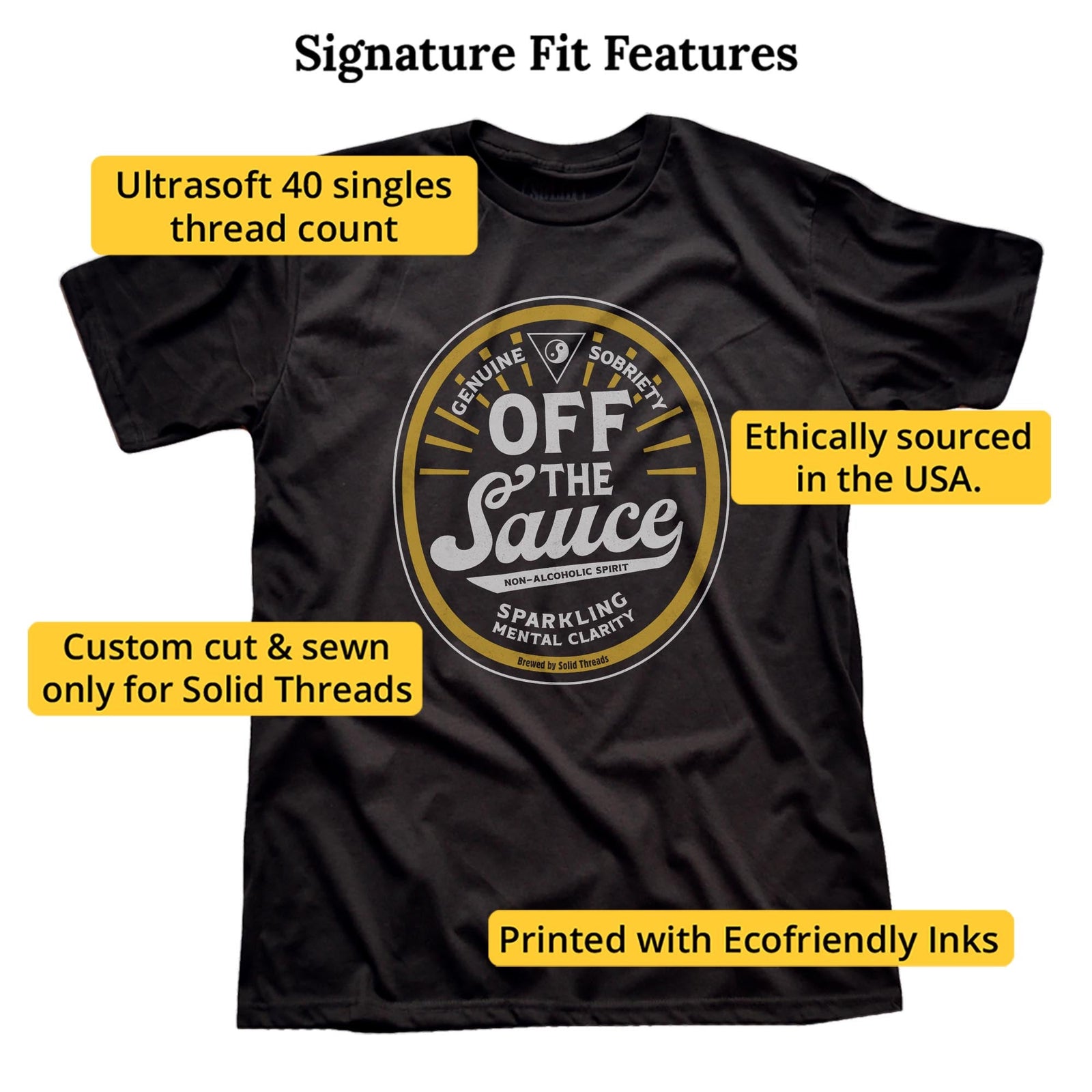 Off The Sauce | Supports Addiction Treatment Cool Signature T-shirt in Black - Fit Attributes