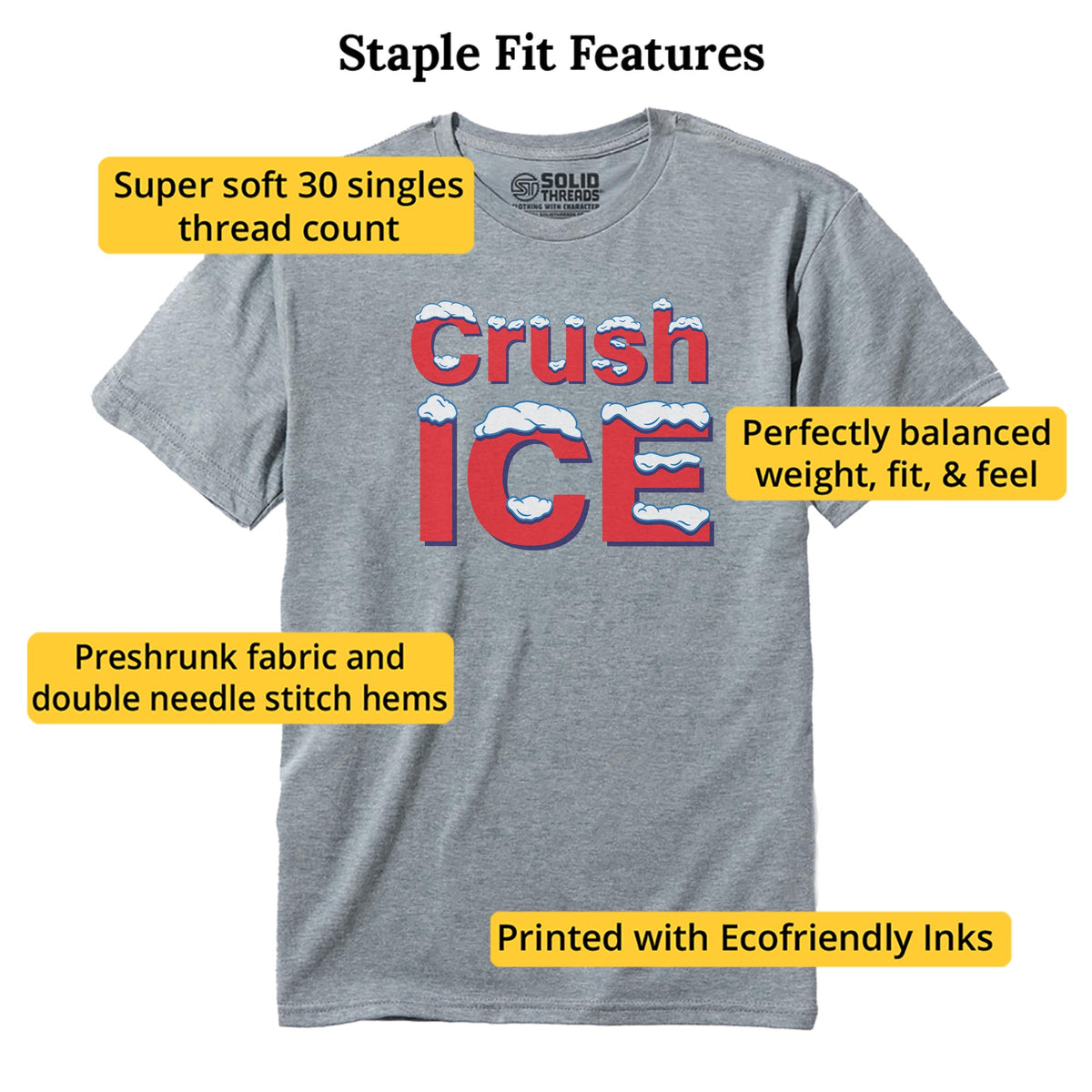 Crush ICE Staple T-Shirt